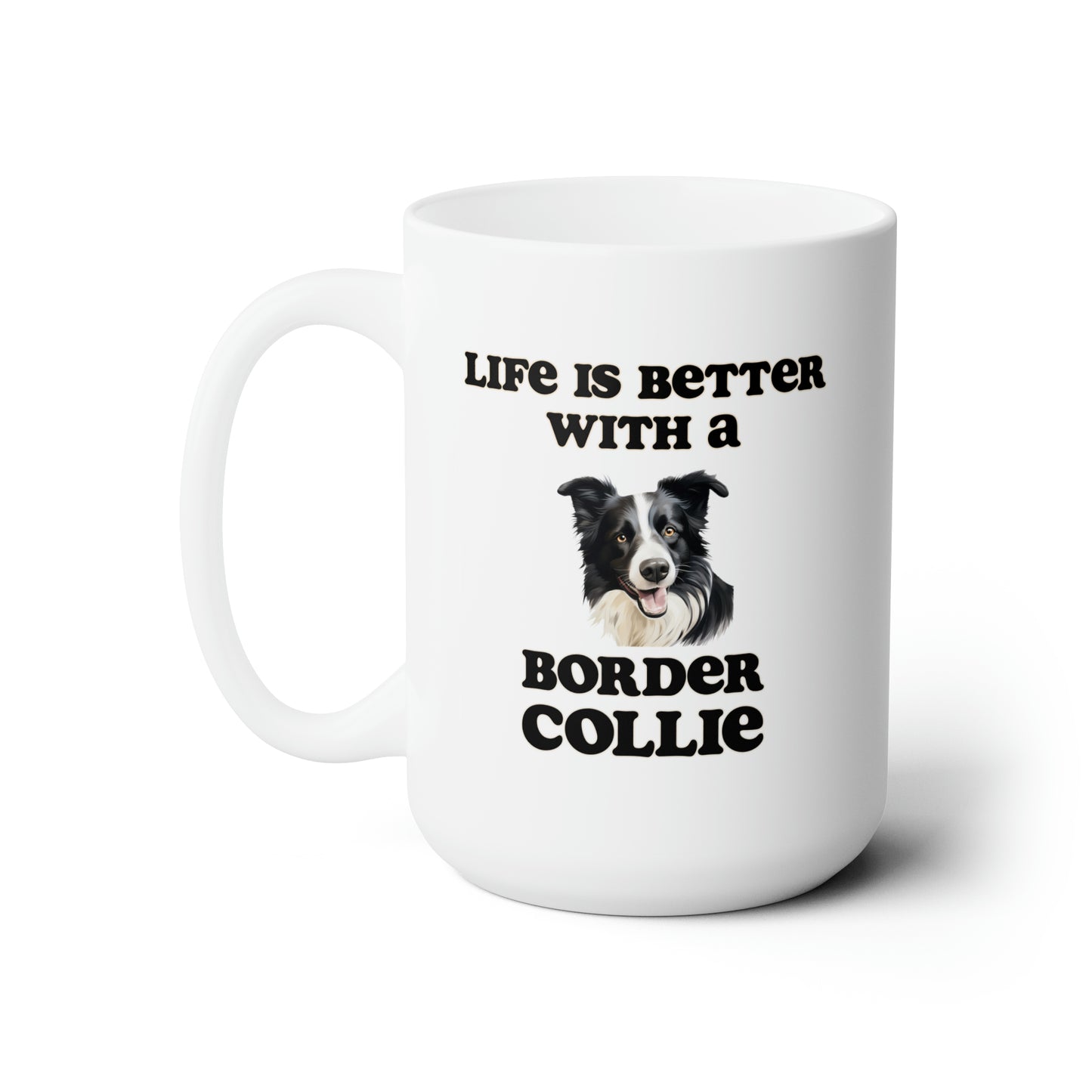 Border Collie 15oz Dog Mug - Dog Mom Gift, Dog Dad Gift