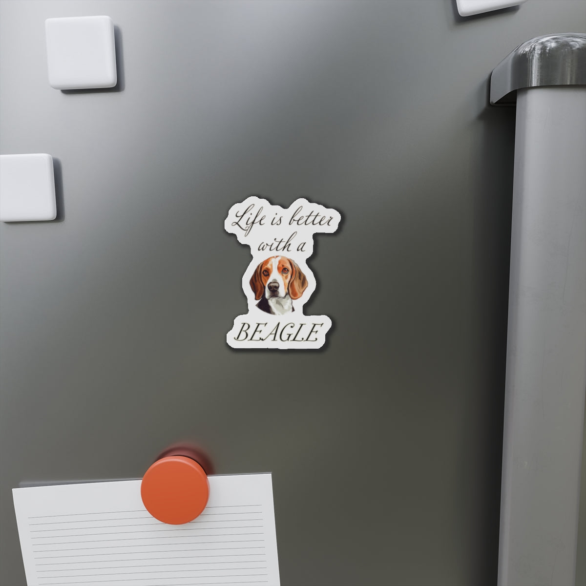 Life is Better with a Beagle Magnet - Die Cut