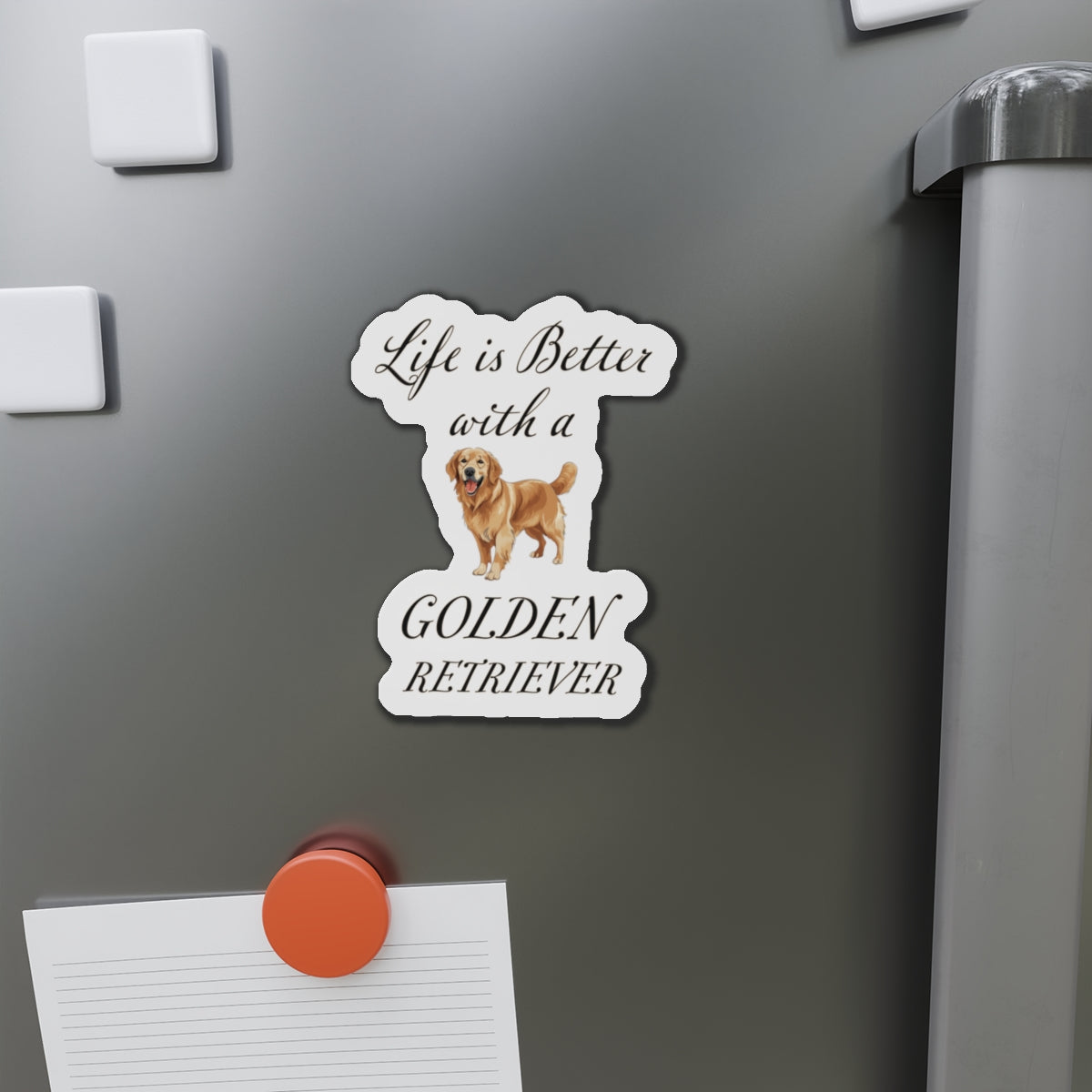 Life is Better with a Golden Retriever Magnet - Die Cut Dog Magnet