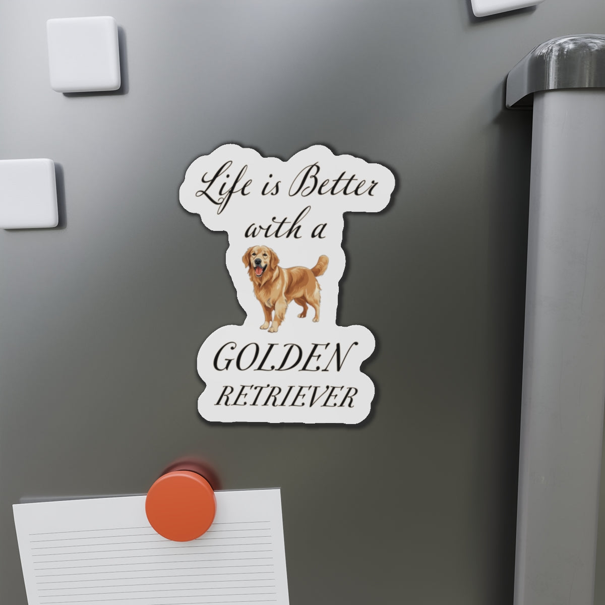 Life is Better with a Golden Retriever Magnet - Die Cut Dog Magnet