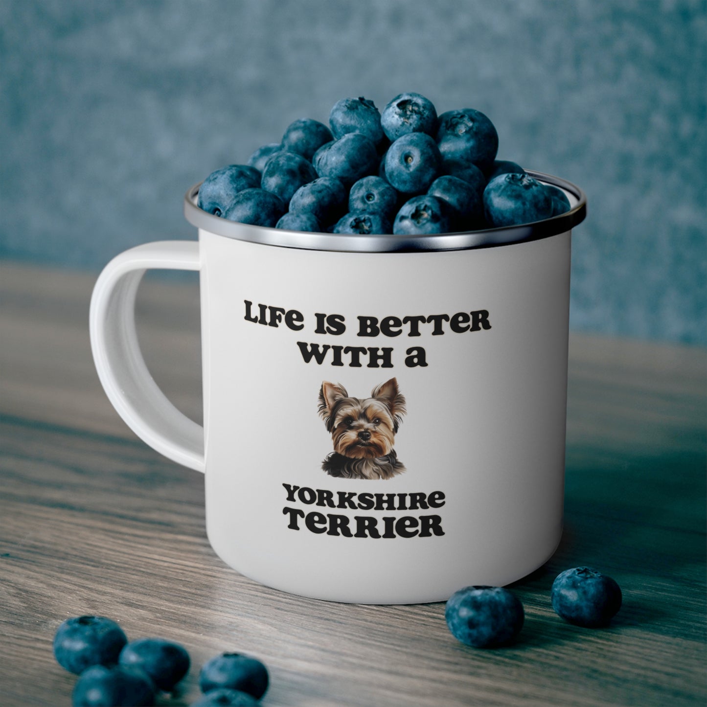Life is Better with a Yorkshire Terrier Enamel Camping Mug