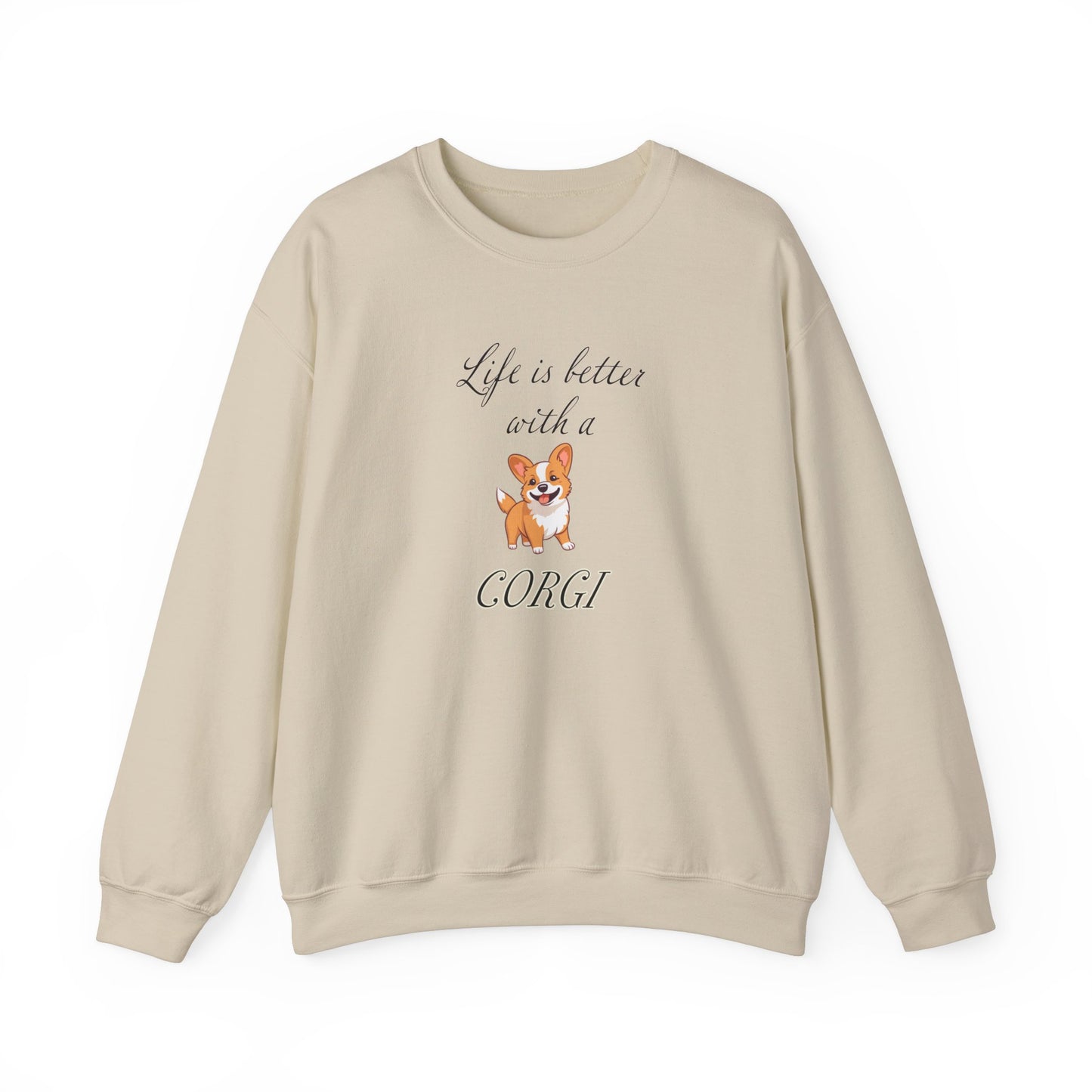 Life is Better with a Corgi sweatshirt, Unisex Crewneck