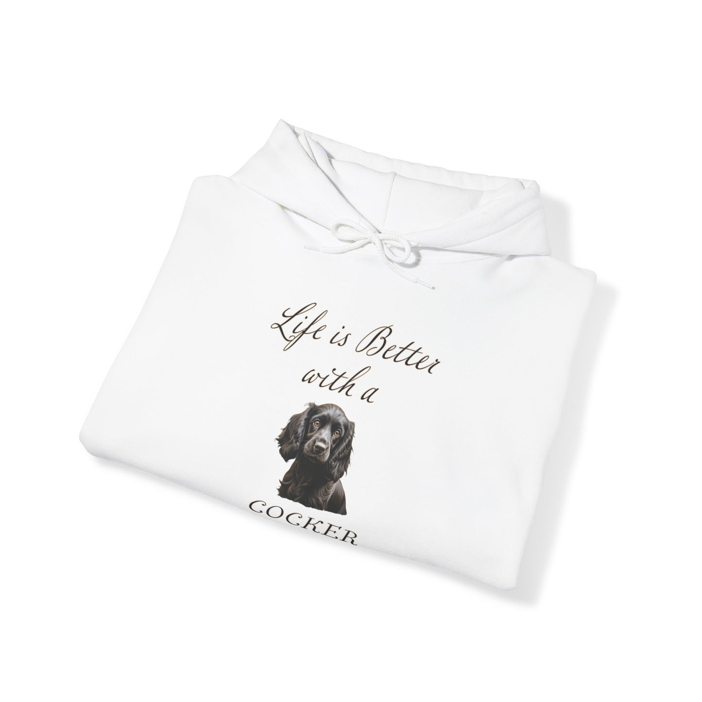 Black Cocker Spaniel Hoodie - Life is Better with a Cocker Spaniel - Unisex Hooded Dog Mom or Dog Dad Sweatshirt, gift for Dog Mom