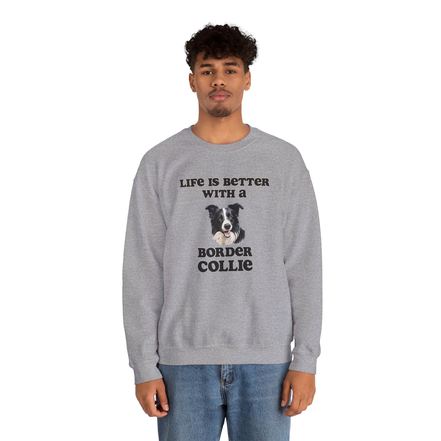 Life is Better with a Border Collie sweatshirt, Dog Mom Shirt, Dog Dog Dad Shirt