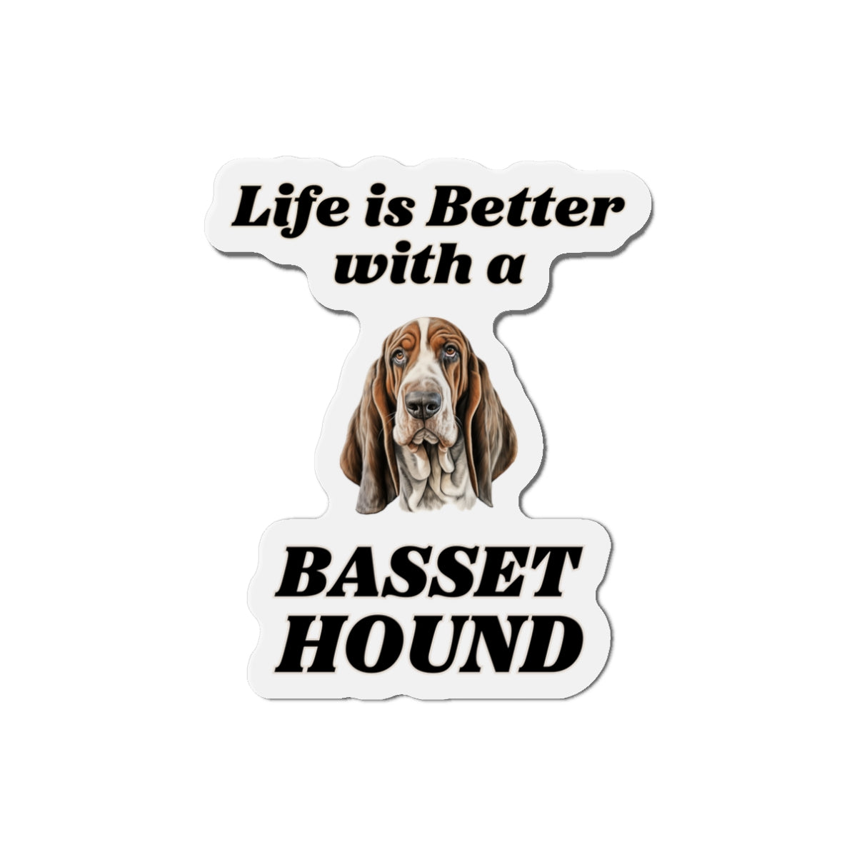 Life is Better with a Basset Hound Magnet - A Must-Have for Dog Lovers
