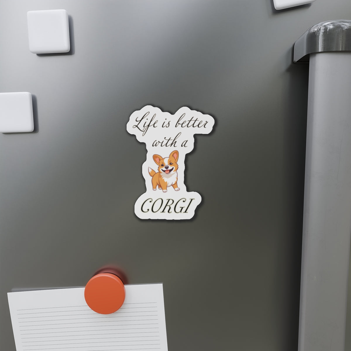 Life is Better with a Corgi Magnets, Die-Cut
