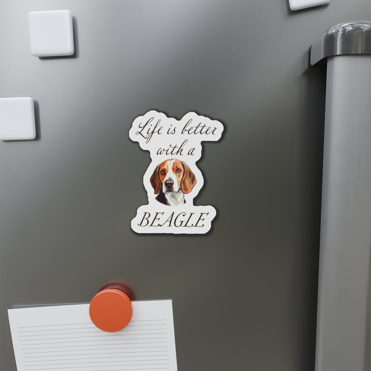 Life is Better with a Beagle Magnet - Die Cut