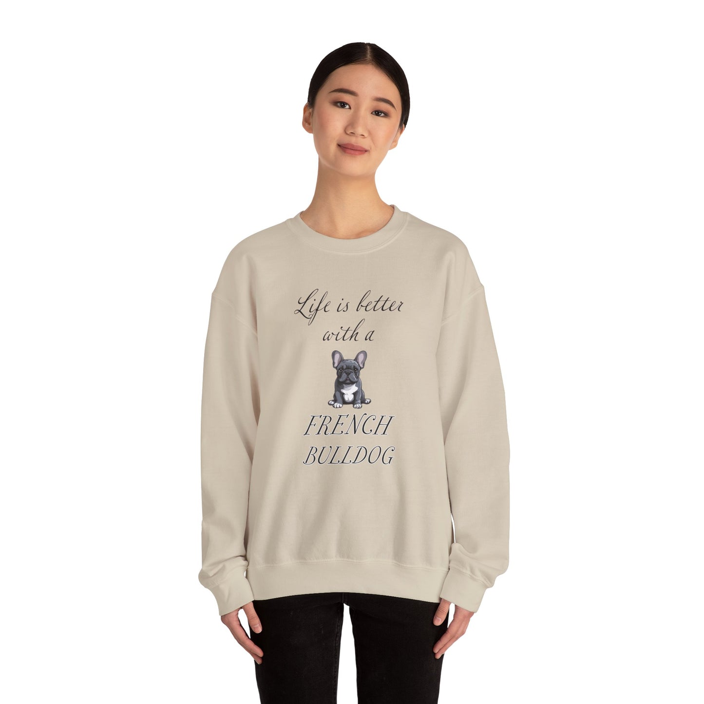 Life is Better with a French Bulldog Unisex Heavy Blend™ Crewneck Sweatshirt