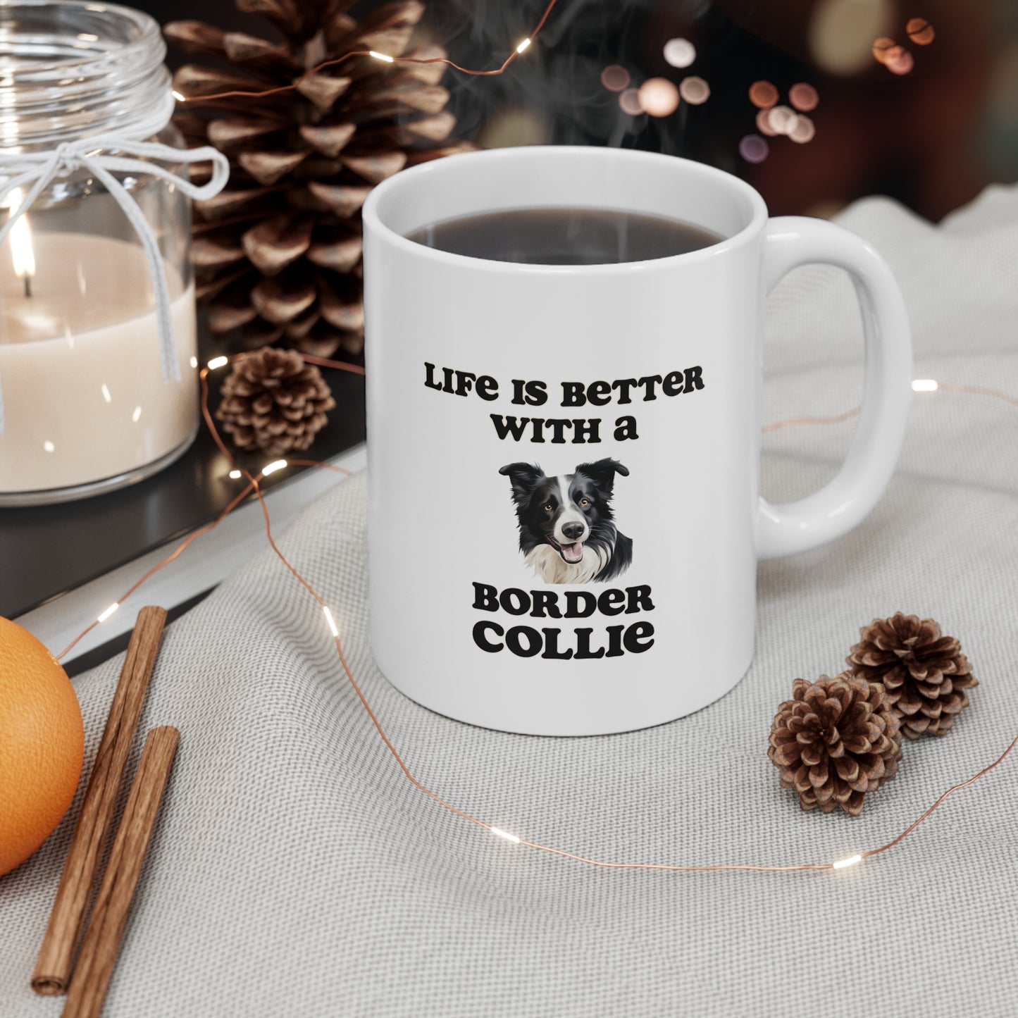Life is Better With a Border Collie Mug - 11 oz