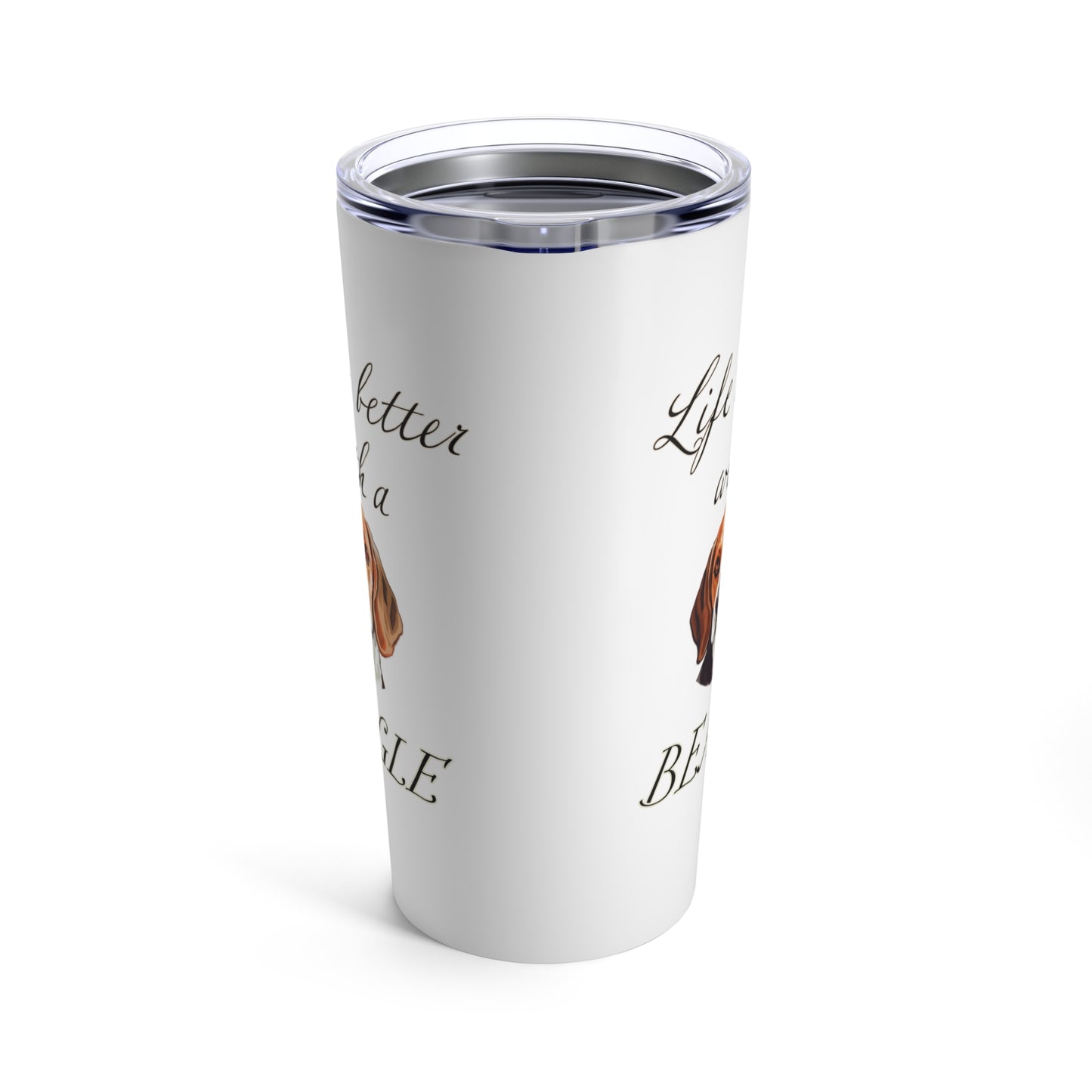 Life is Better with a Beagle Stainless Steel Tumbler 20oz