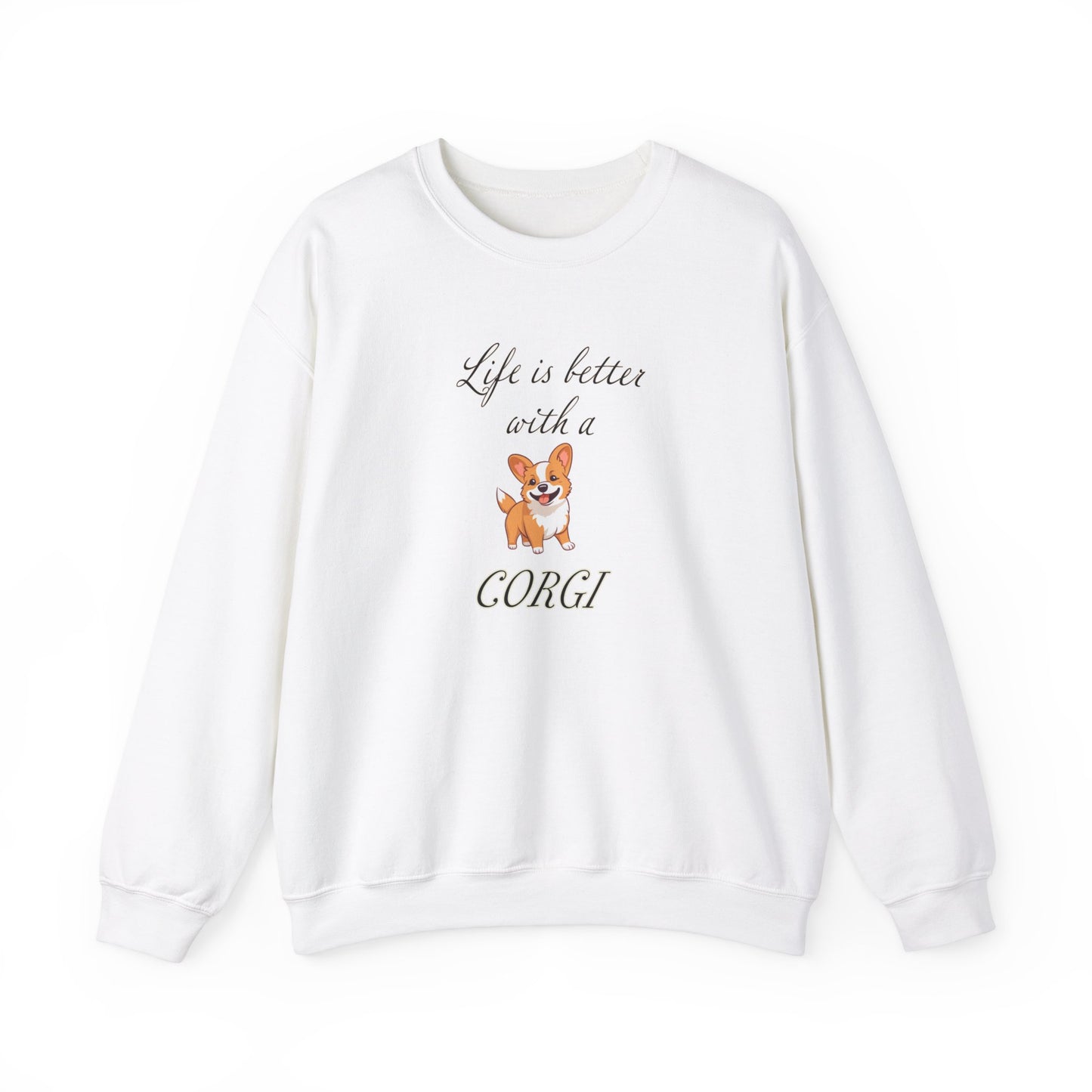 Life is Better with a Corgi sweatshirt, Unisex Crewneck