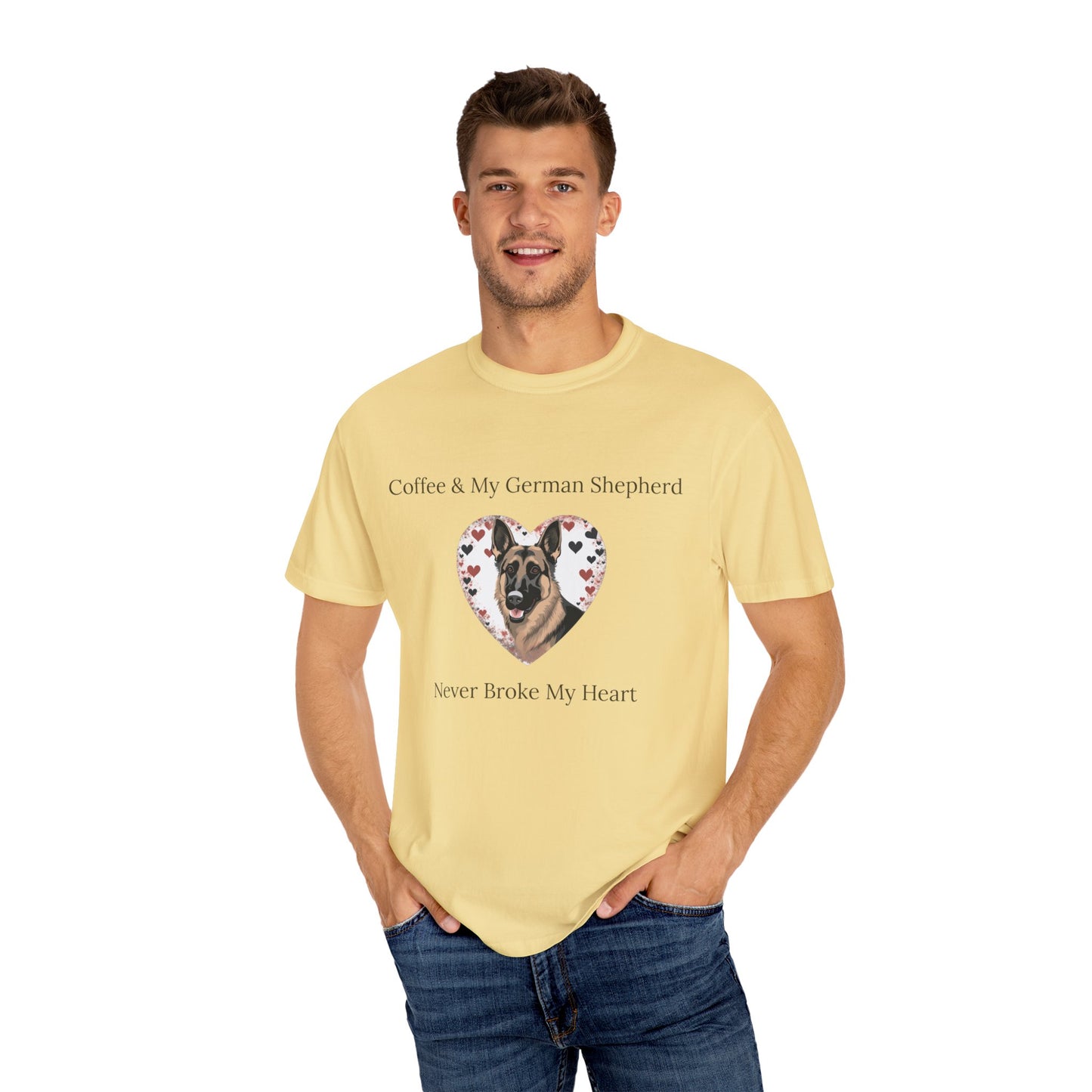 Coffee and My German Shepherd Never Broke My Heart T-shirt