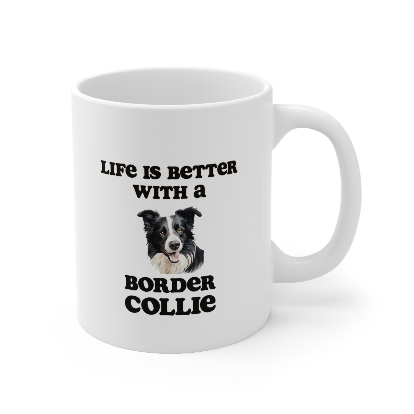Life is Better With a Border Collie Mug - 11 oz