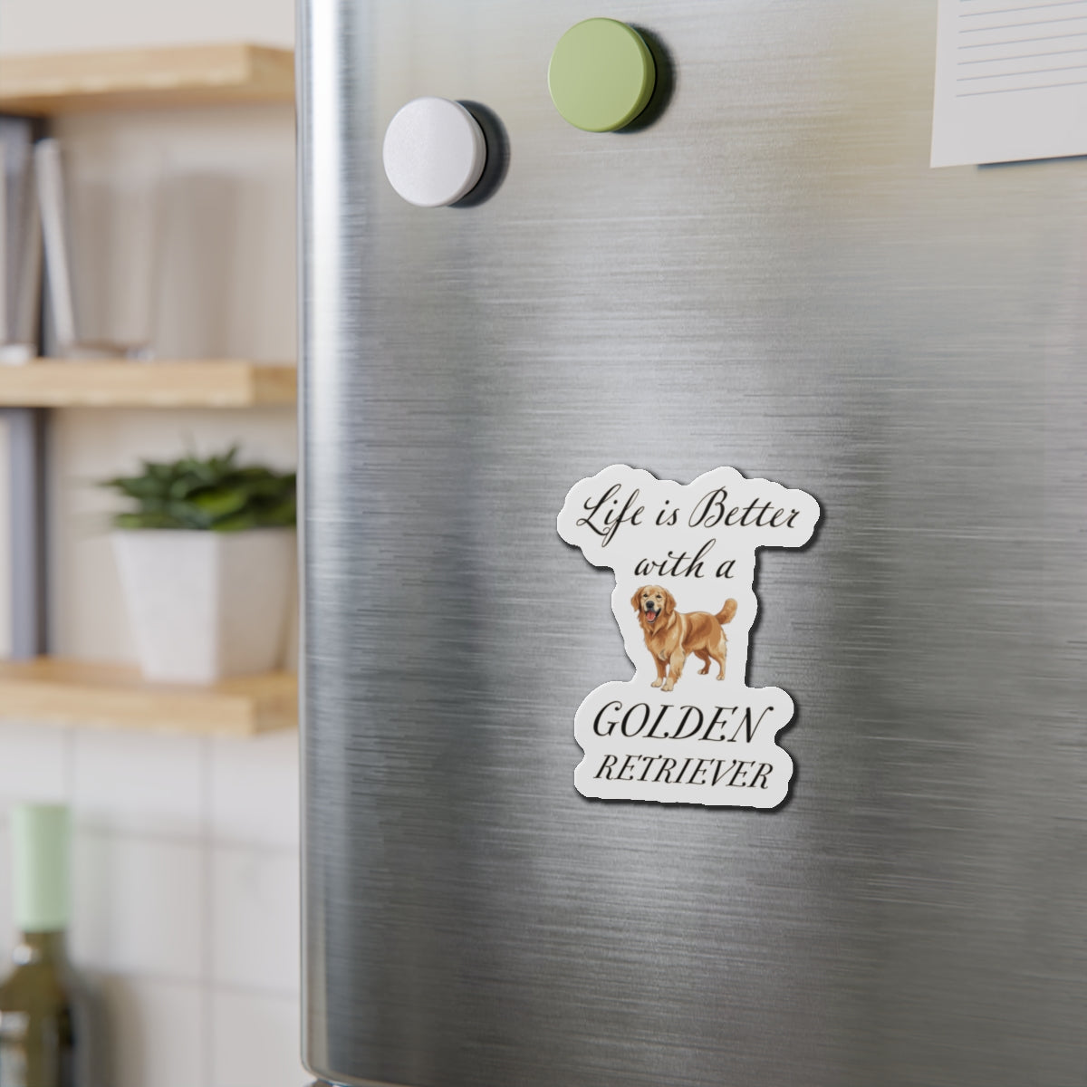 Life is Better with a Golden Retriever Magnet - Die Cut Dog Magnet
