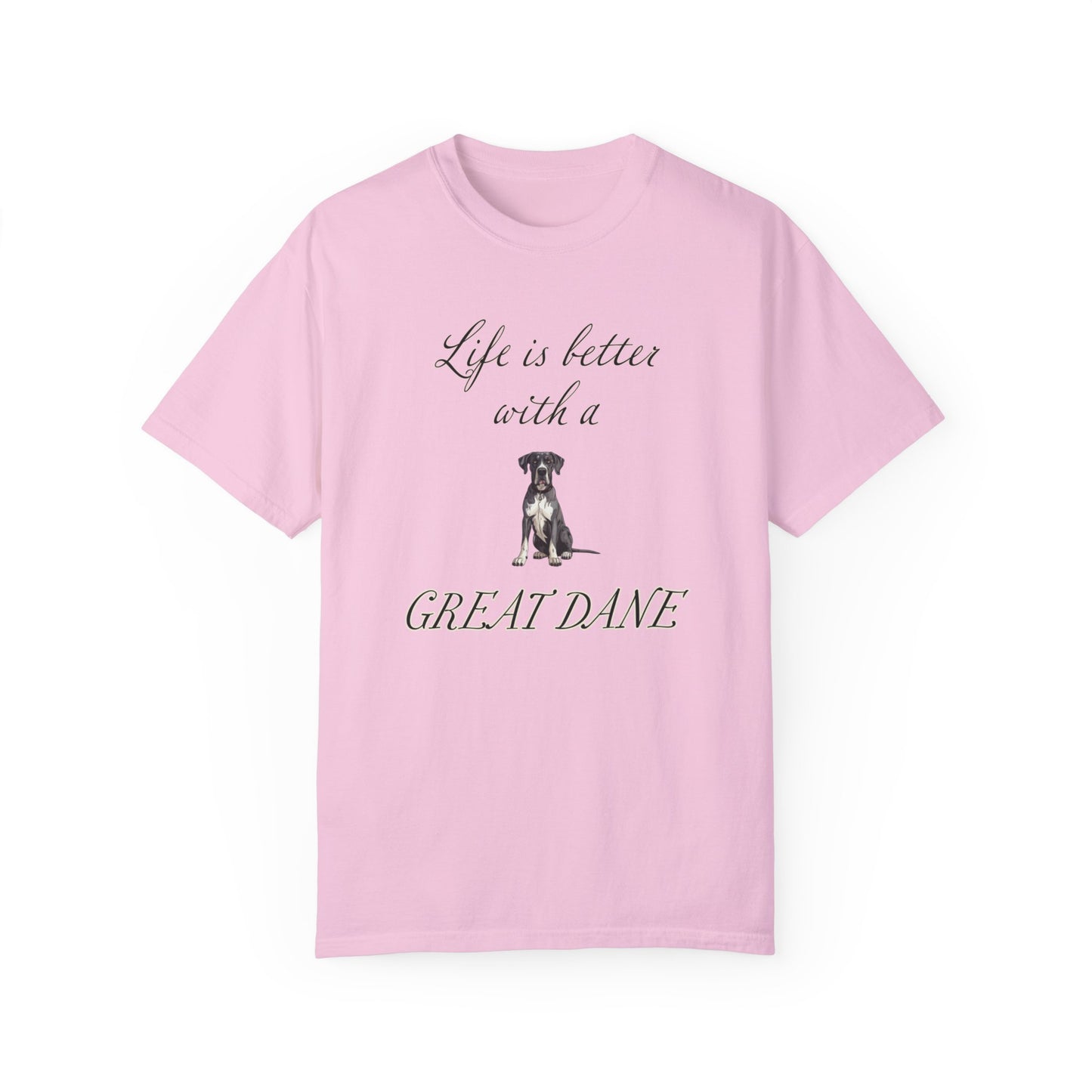 Life is Better with a Great Dane Tshirt - Dog Mom Shirt, Dog Dad Shirt, gift for Dog Mom, gift for Dog Dad