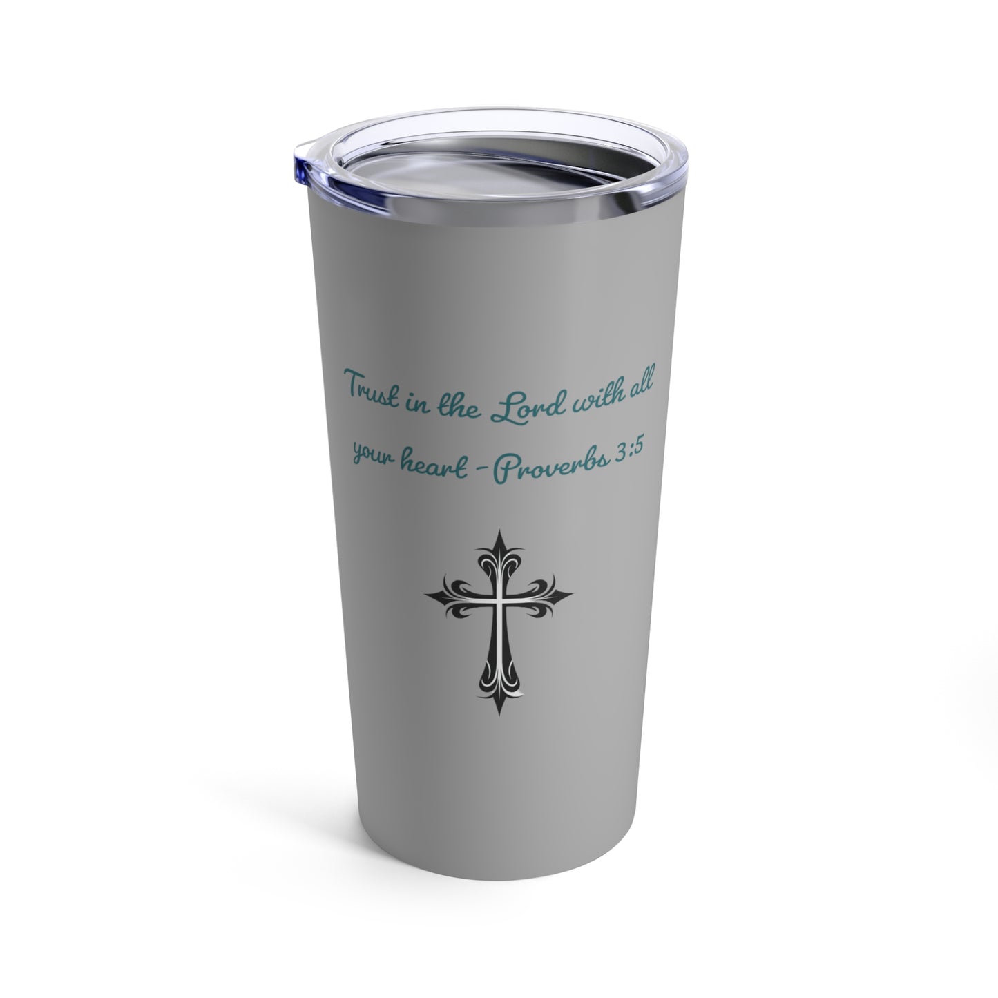 Trust in the Lord, Grey Stainless Steel Tumbler 20oz