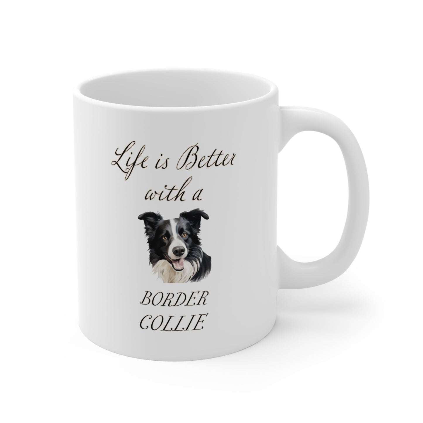 Life is Better With a Border Collie Mug - 11 oz