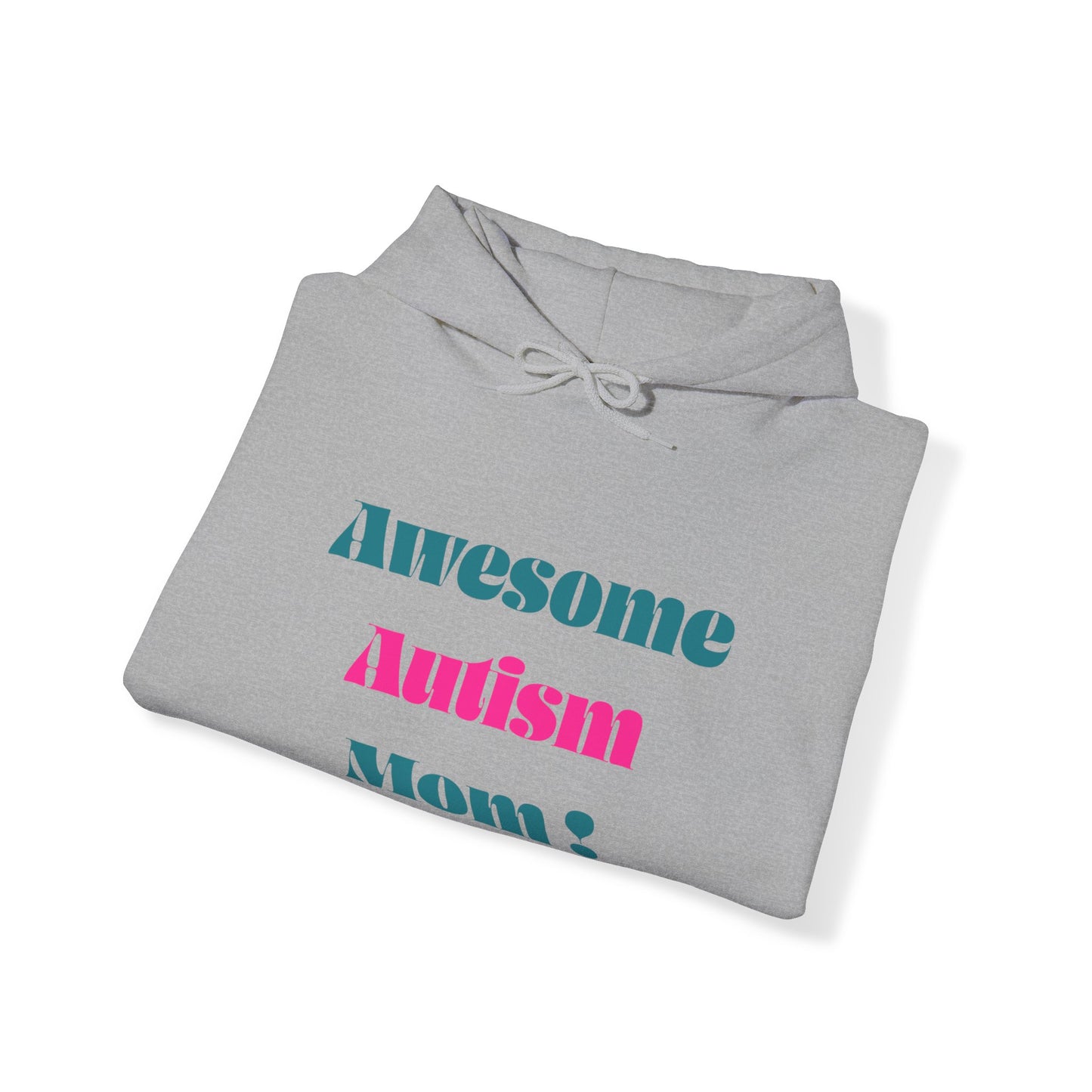 Awesome Autism Mom Hoodie - Unisex Heavy Blend Hooded Sweatshirt