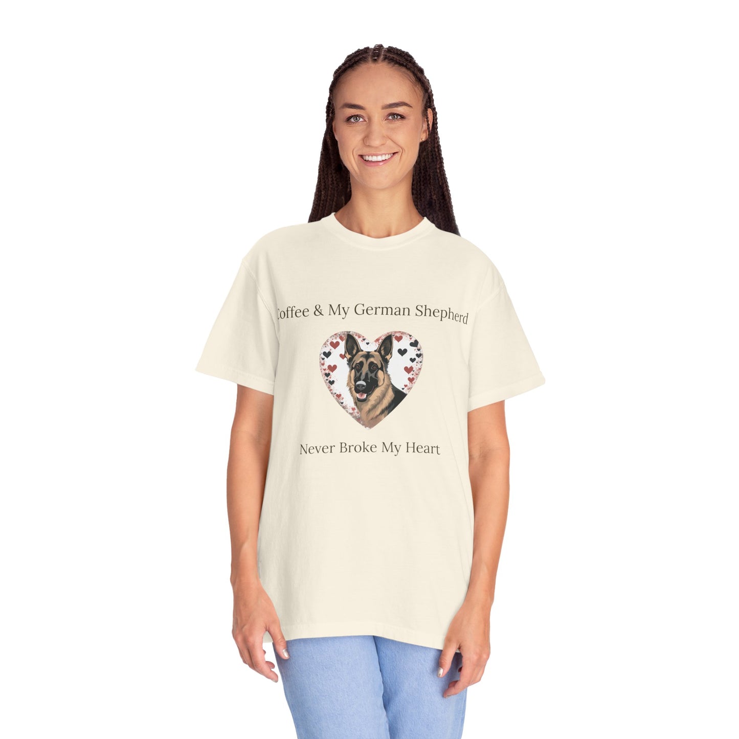 Coffee and My German Shepherd Never Broke My Heart T-shirt