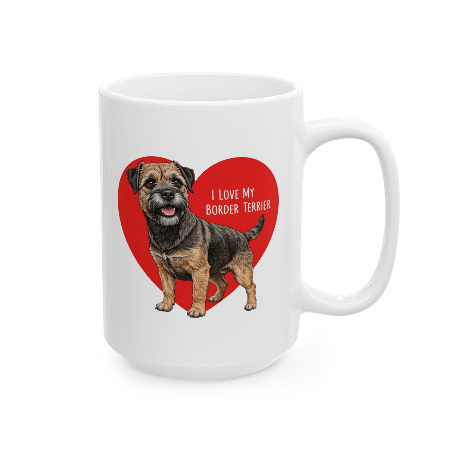 Border Terrier Ceramic Mug, Dog Lover Coffee Cup Gift, Pet Tea Mug, I Love My Border Terrier, Terrier Mom Dad