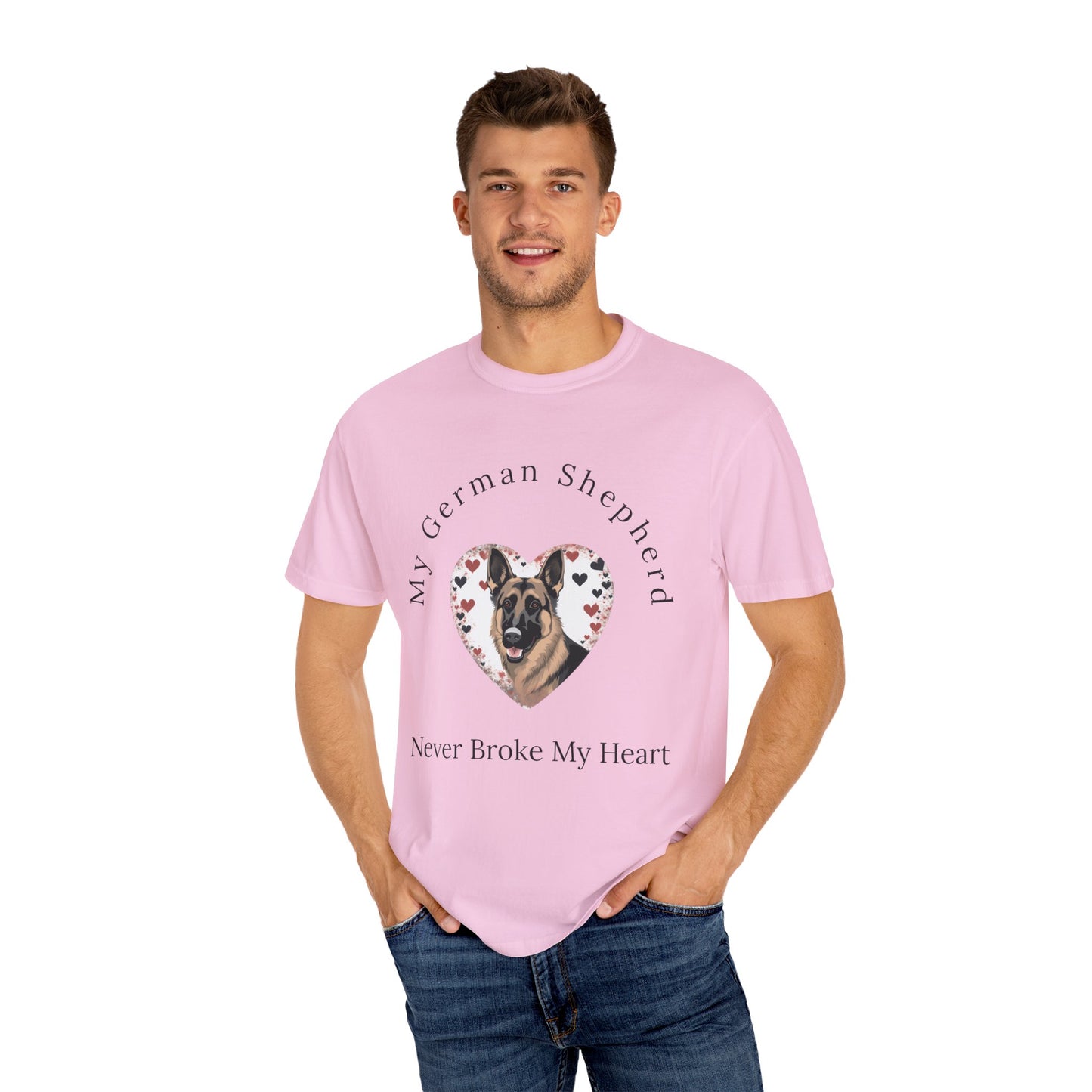 My German Shepherd Never Broke My Heart T-shirt