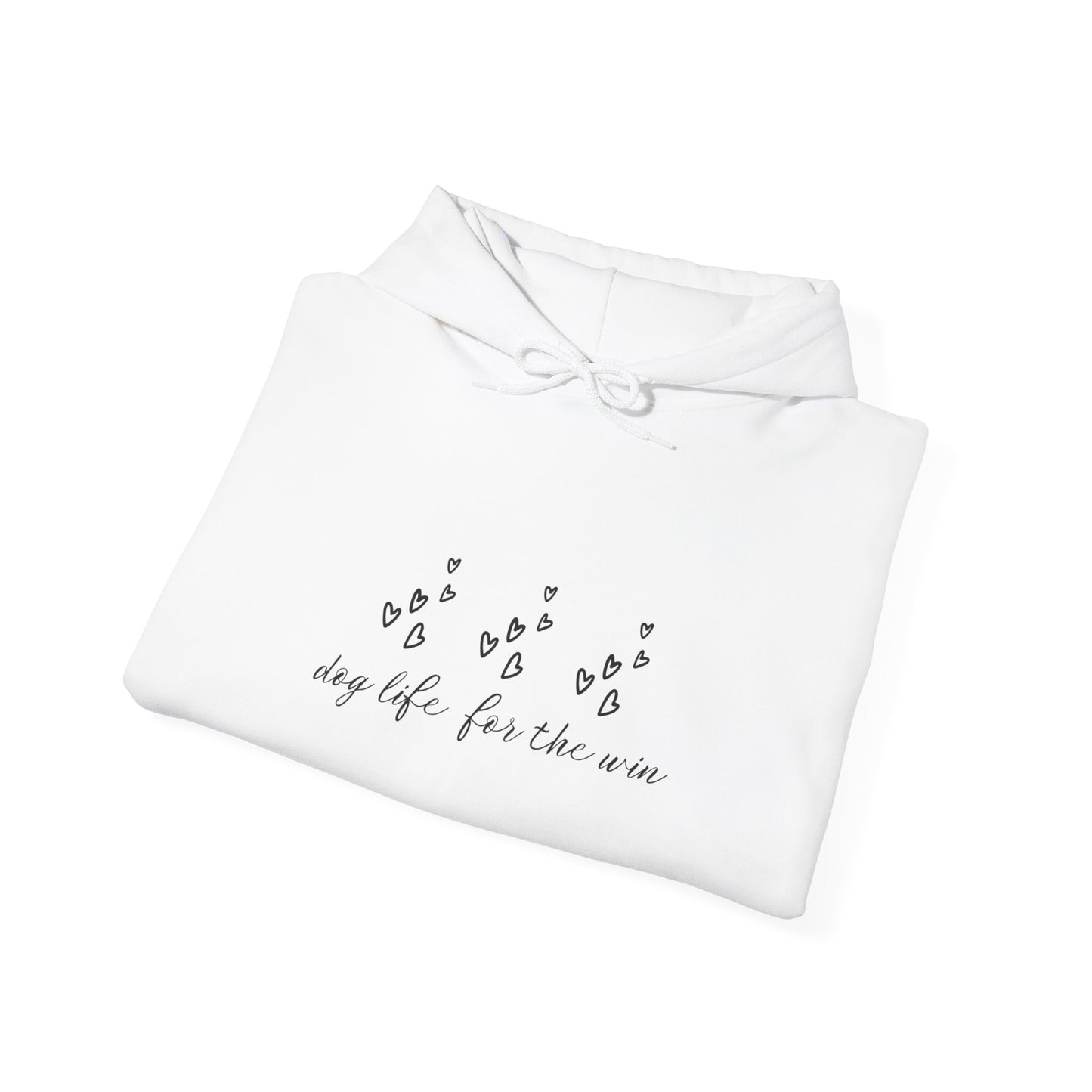 Dog Life for the Win Hoodie | Dog Mom Gift | Dog Lover Clothes | Pet Owner Apparel