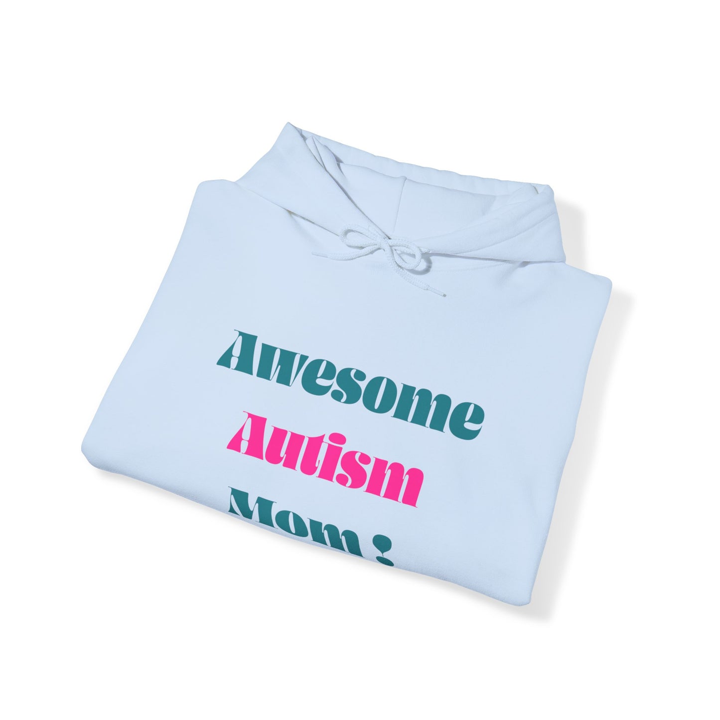 Awesome Autism Mom Hoodie - Unisex Heavy Blend Hooded Sweatshirt