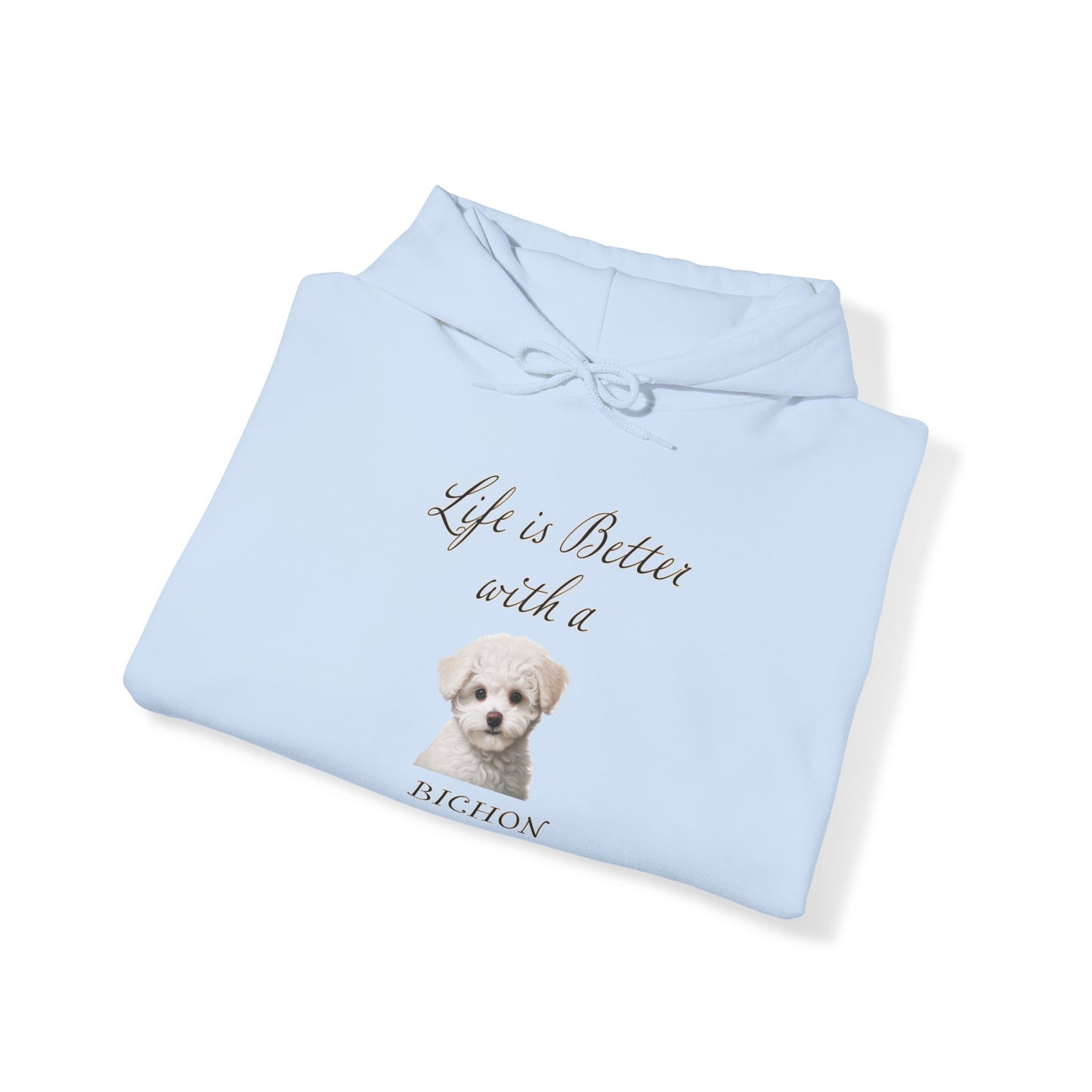 Bichon Frise Hoodie - Life is Better with a Bichon Frise Hooded Dog Mom or Dog Dad Sweatshirt, gift for Dog Mom