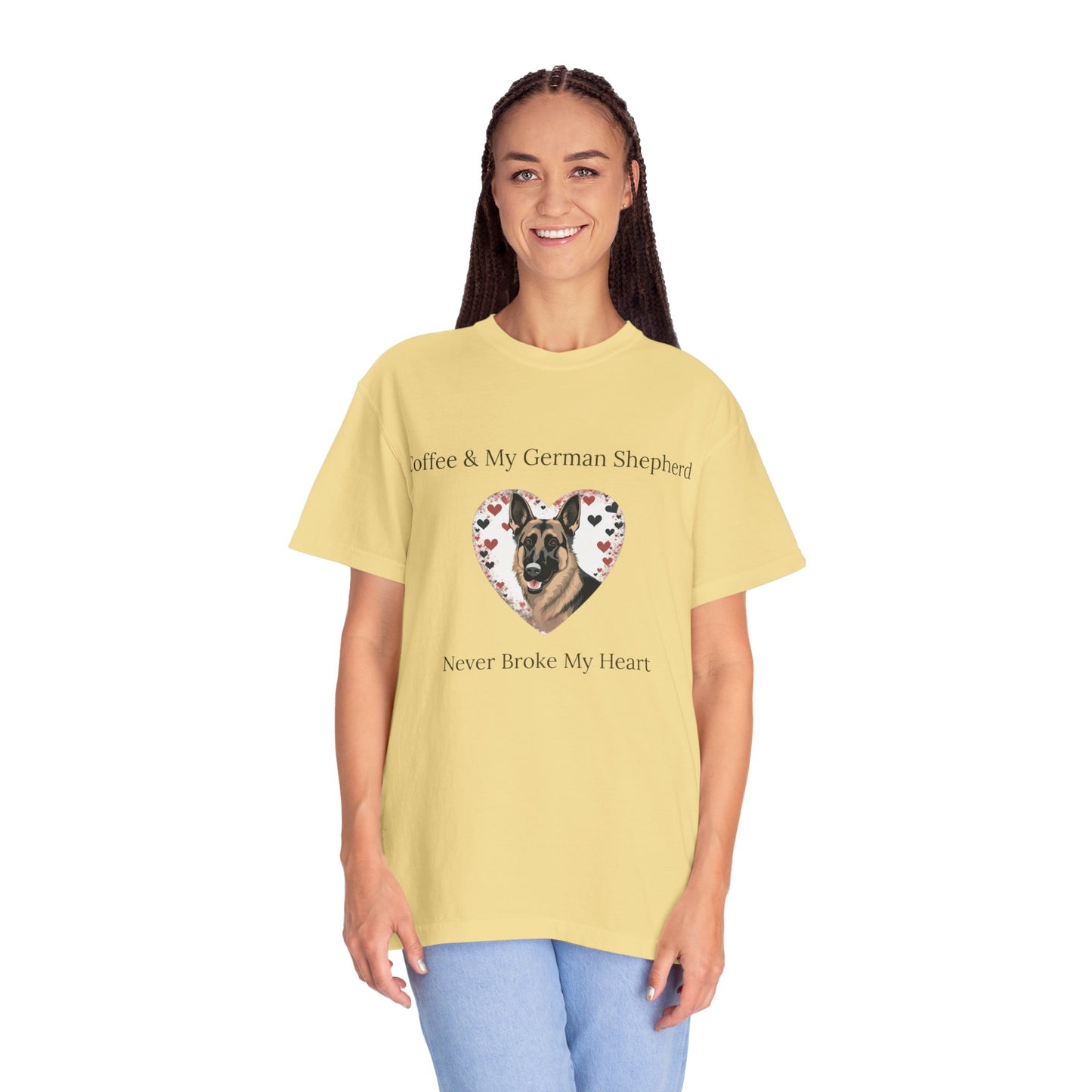 Coffee and My German Shepherd Never Broke My Heart T-shirt