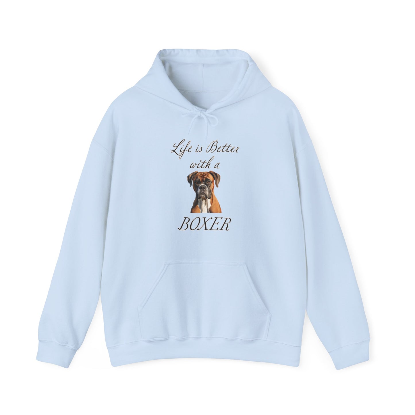 Boxer Hoodie - Life is Better with a Boxer - Unisex Hooded Dog Mom or Dog Dad Sweatshirt, gift for Dog Mom, Gift for Dog Dad