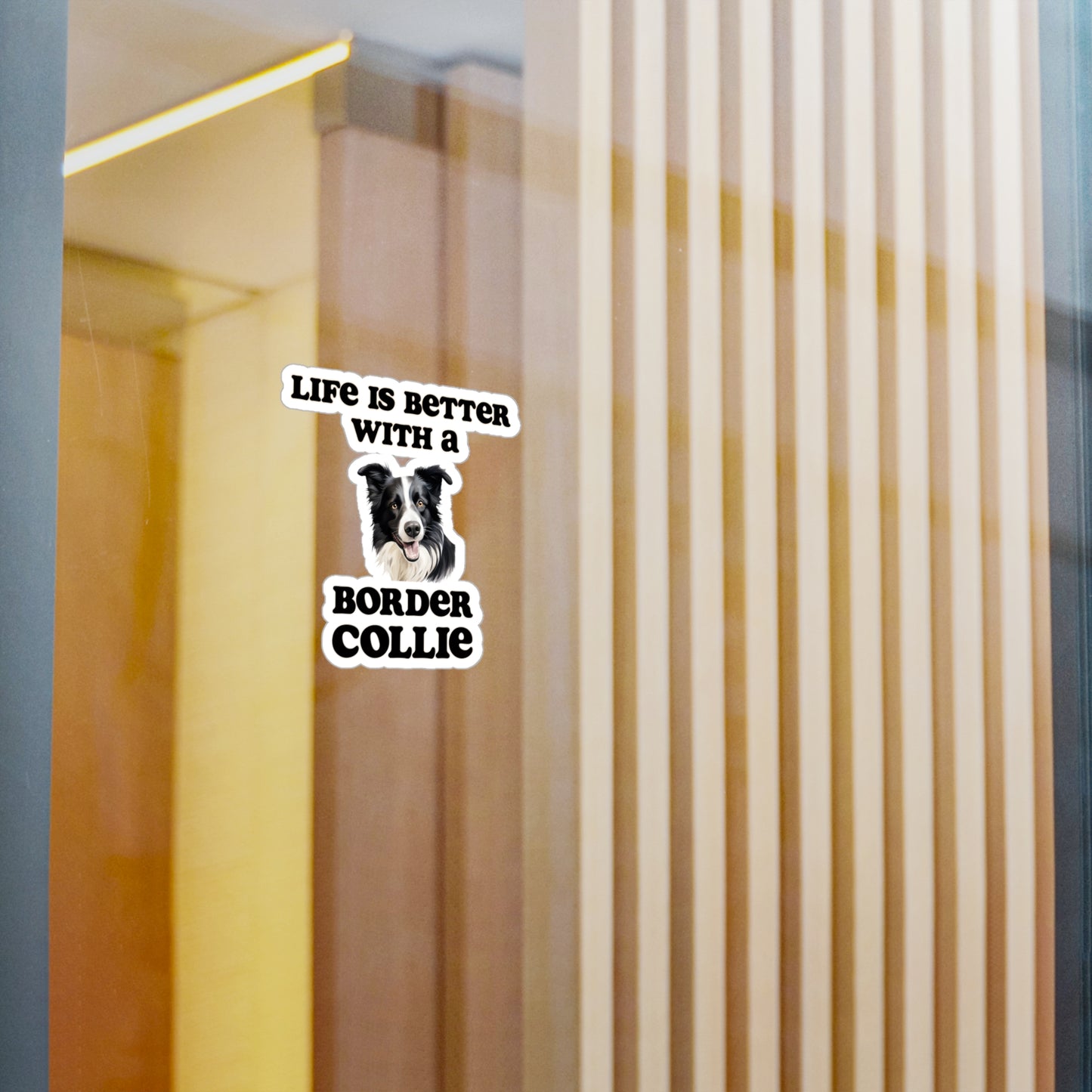 Life is Better with a Border Collie Sticker - Kiss-Cut Vinyl Dog Decals