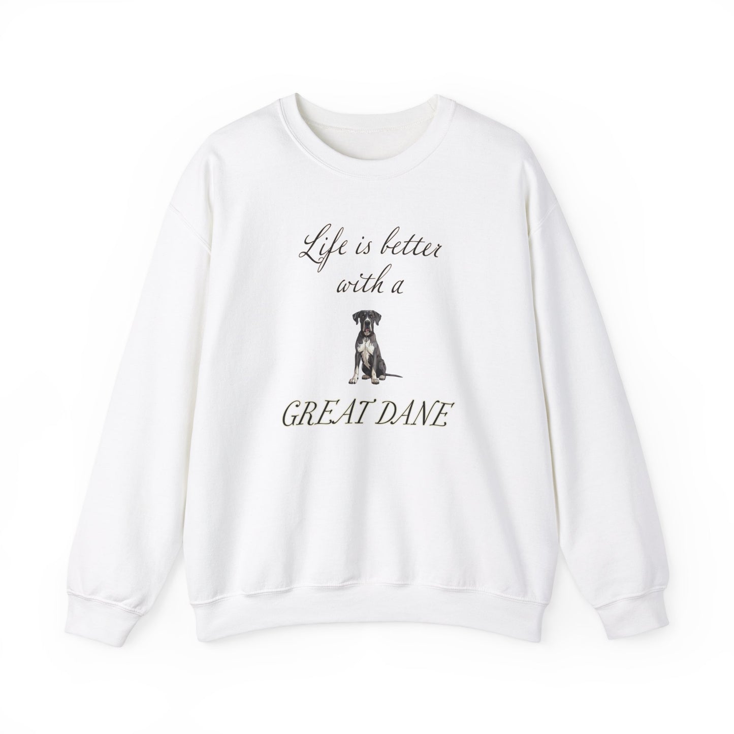 Life is Better with a Great Dane sweatshirt, Dog Mom Shirt, Dog Dog Dad Shirt