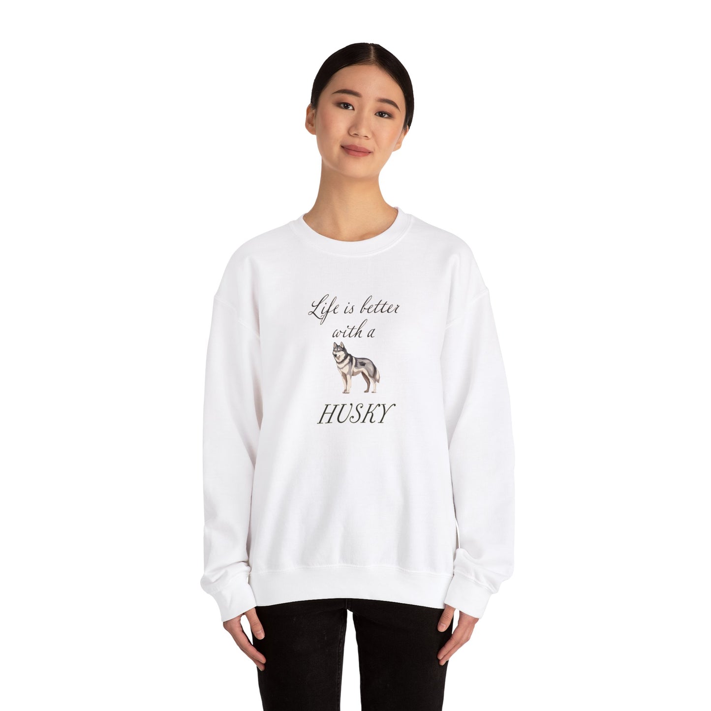Life is Better with a Husky Sweatshirt - Unisex Heavy Blend™ Crewneck