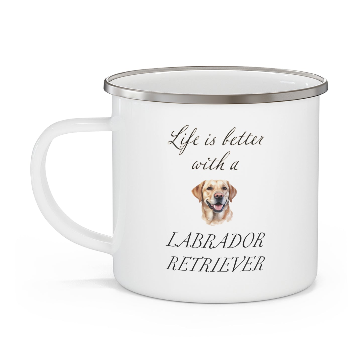 Life is Better with a Labrador Retriever Enamel Camping Mug