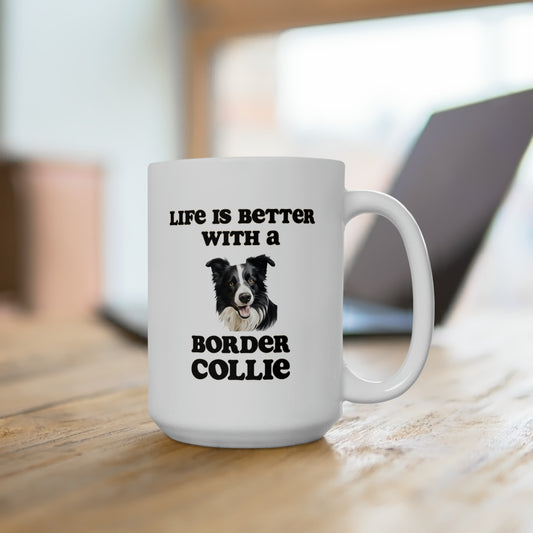 Border Collie 15oz Dog Mug - Dog Mom Gift, Dog Dad Gift