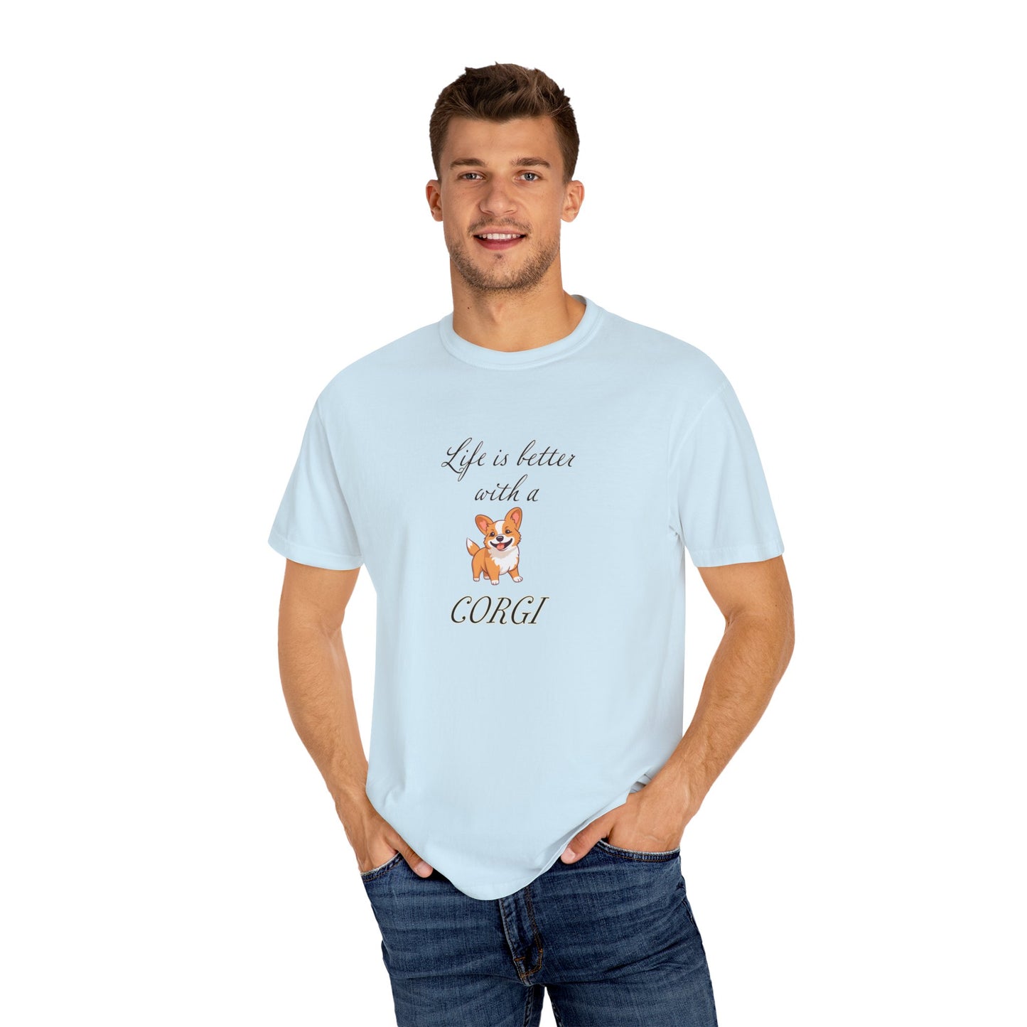 Life is Better with a Corgi Tshirt - Unisex Garment-Dyed T-shirt
