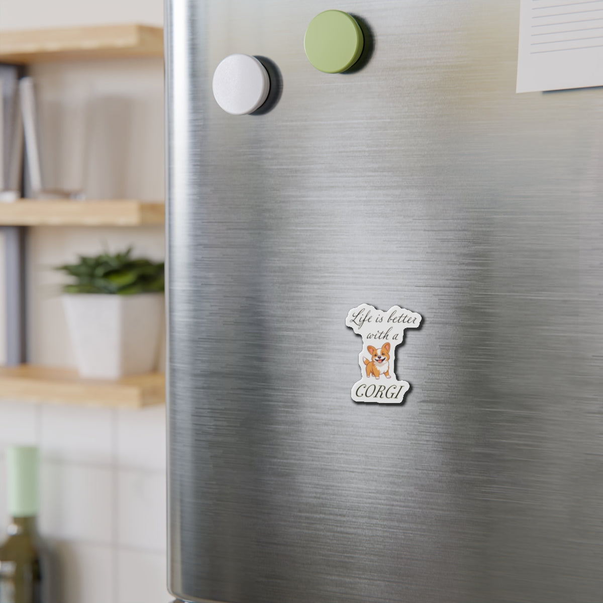 Life is Better with a Corgi Magnets, Die-Cut