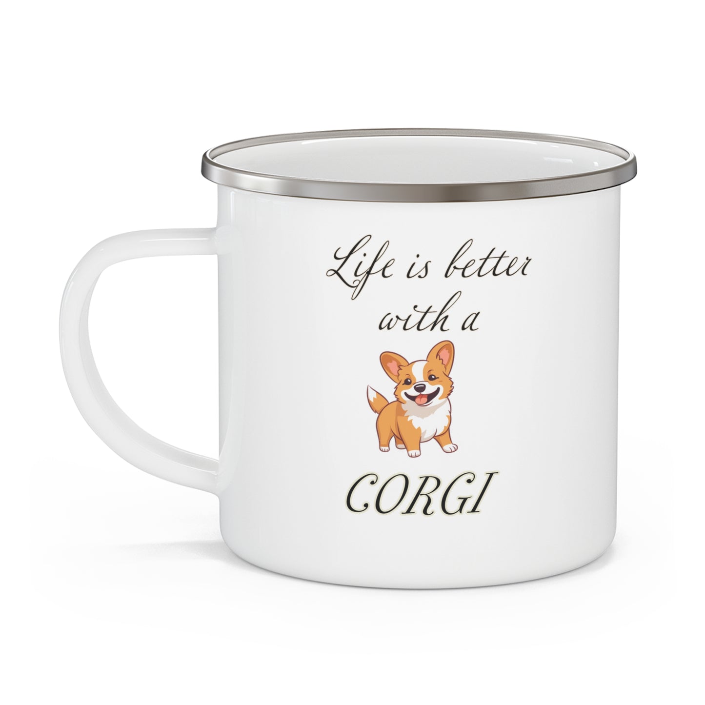 Life is Better with a Corgi Enamel Camping Mug