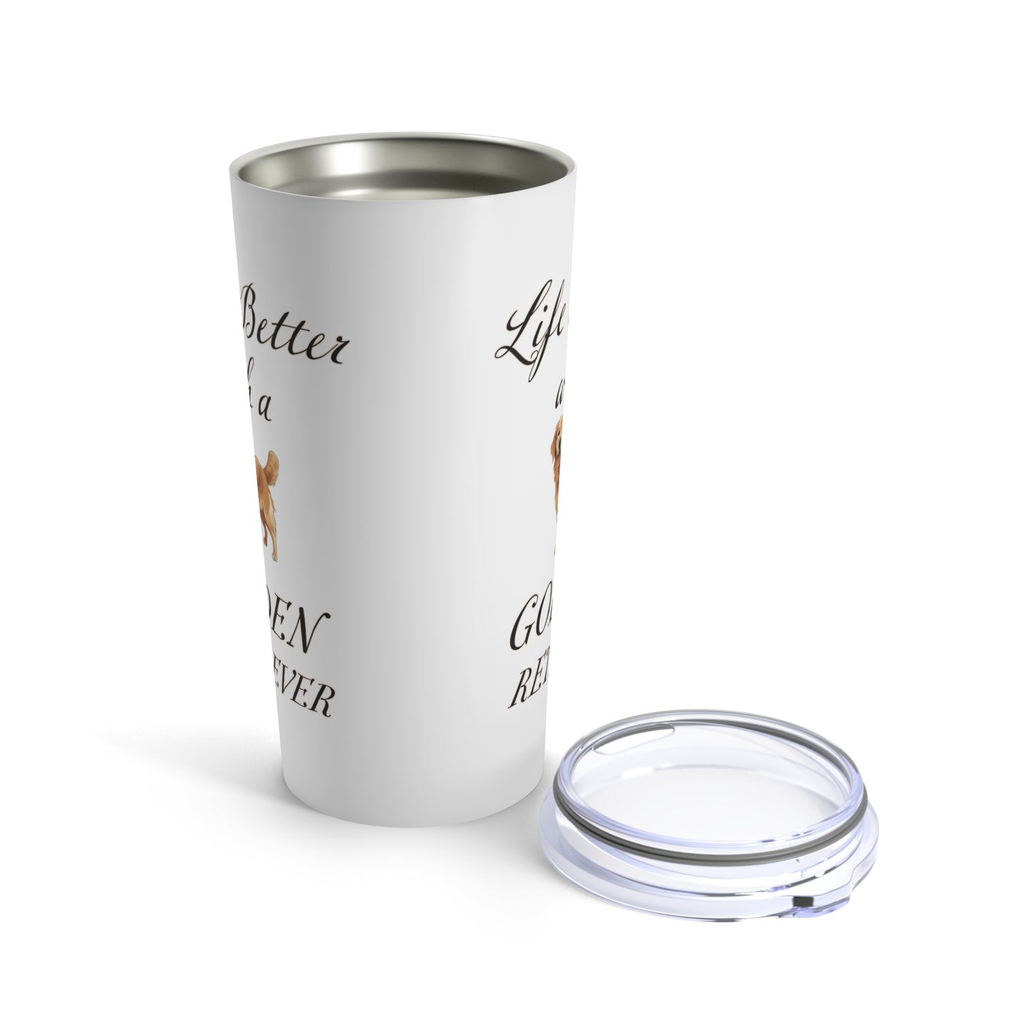 Life is Better with a Golden Retriever Stainless Steel Tumbler 20oz