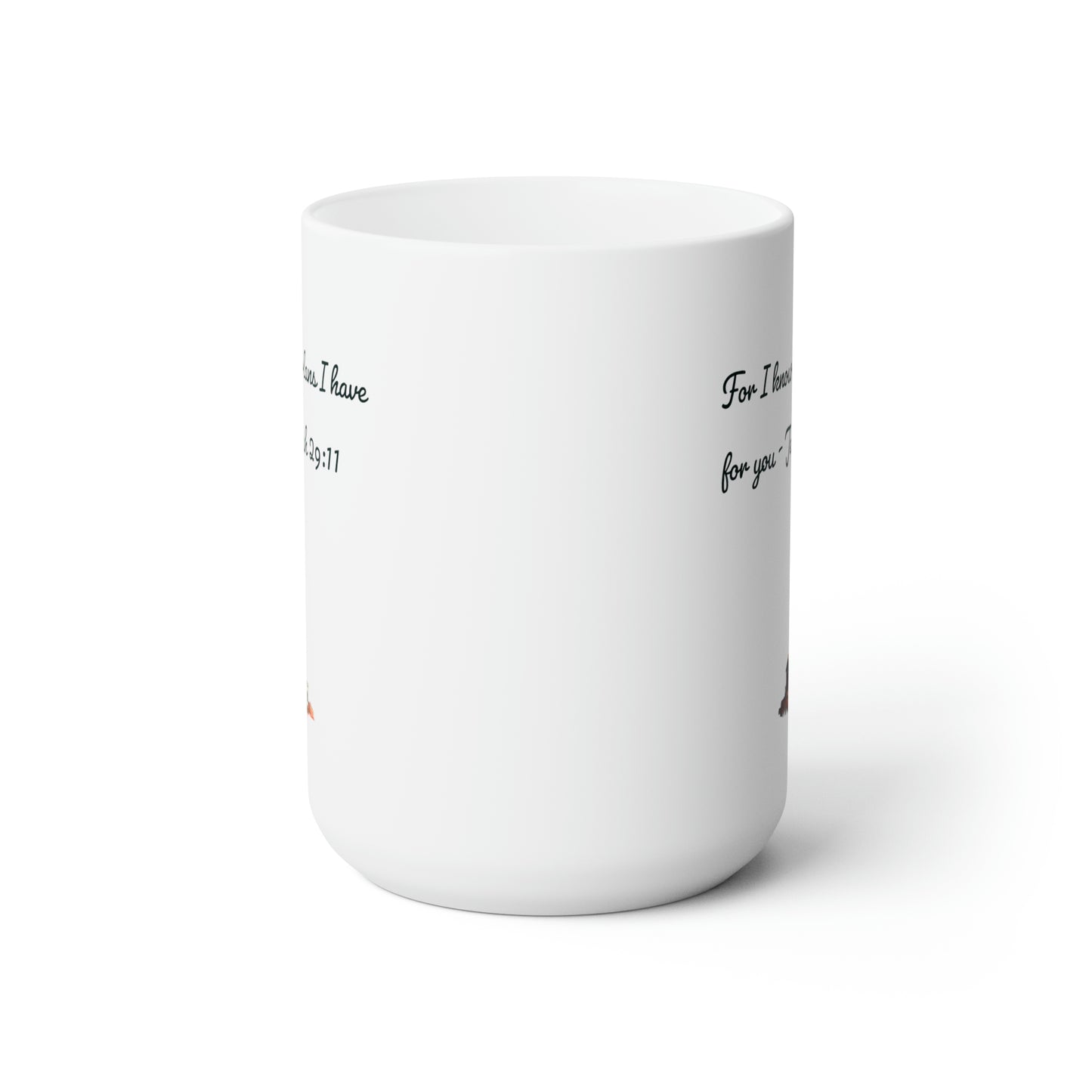 For I know the plans I have for you Mug - 15 oz