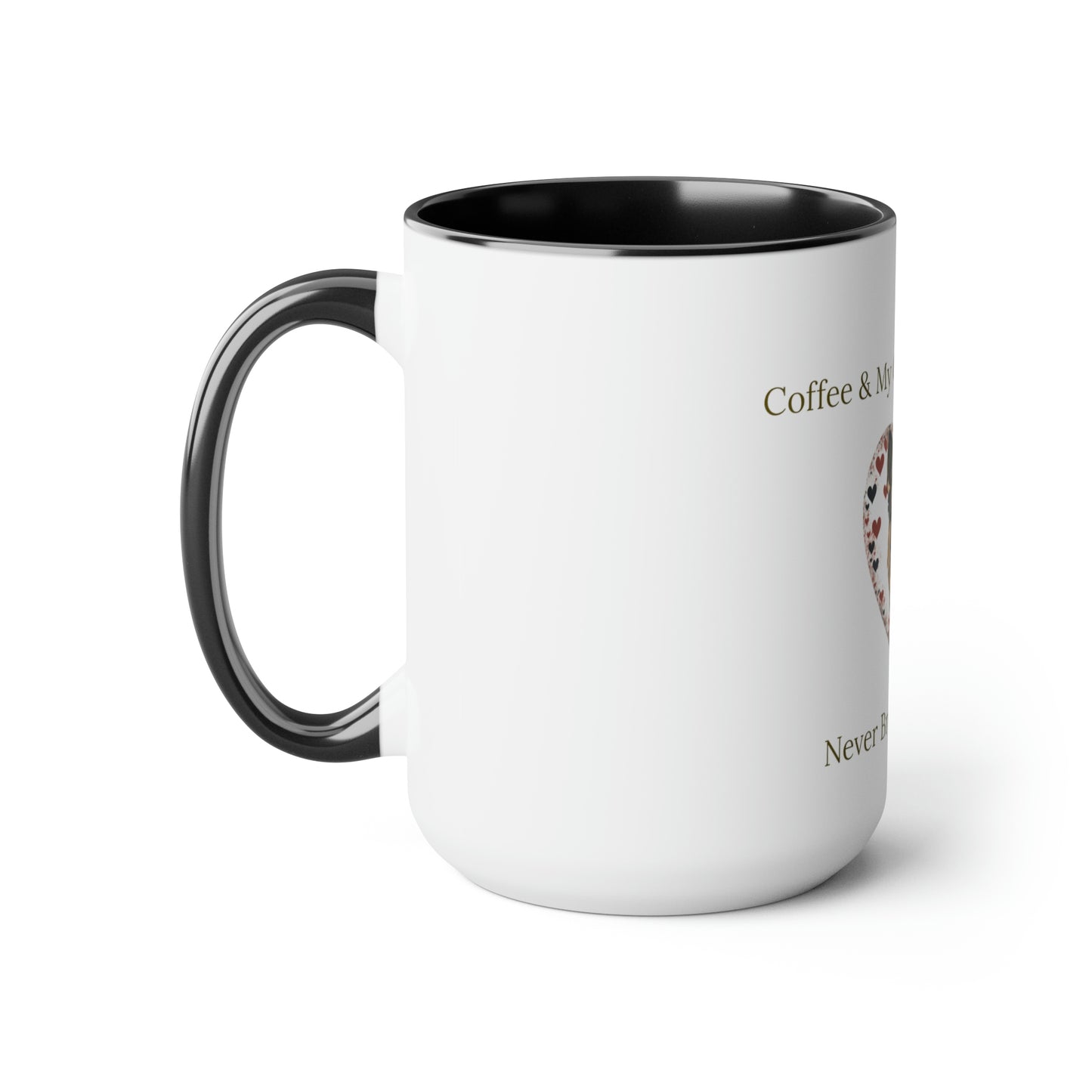 Coffee and My German Shepherd Never Broke My Heart, Two-Tone Coffee Mugs, 15 oz