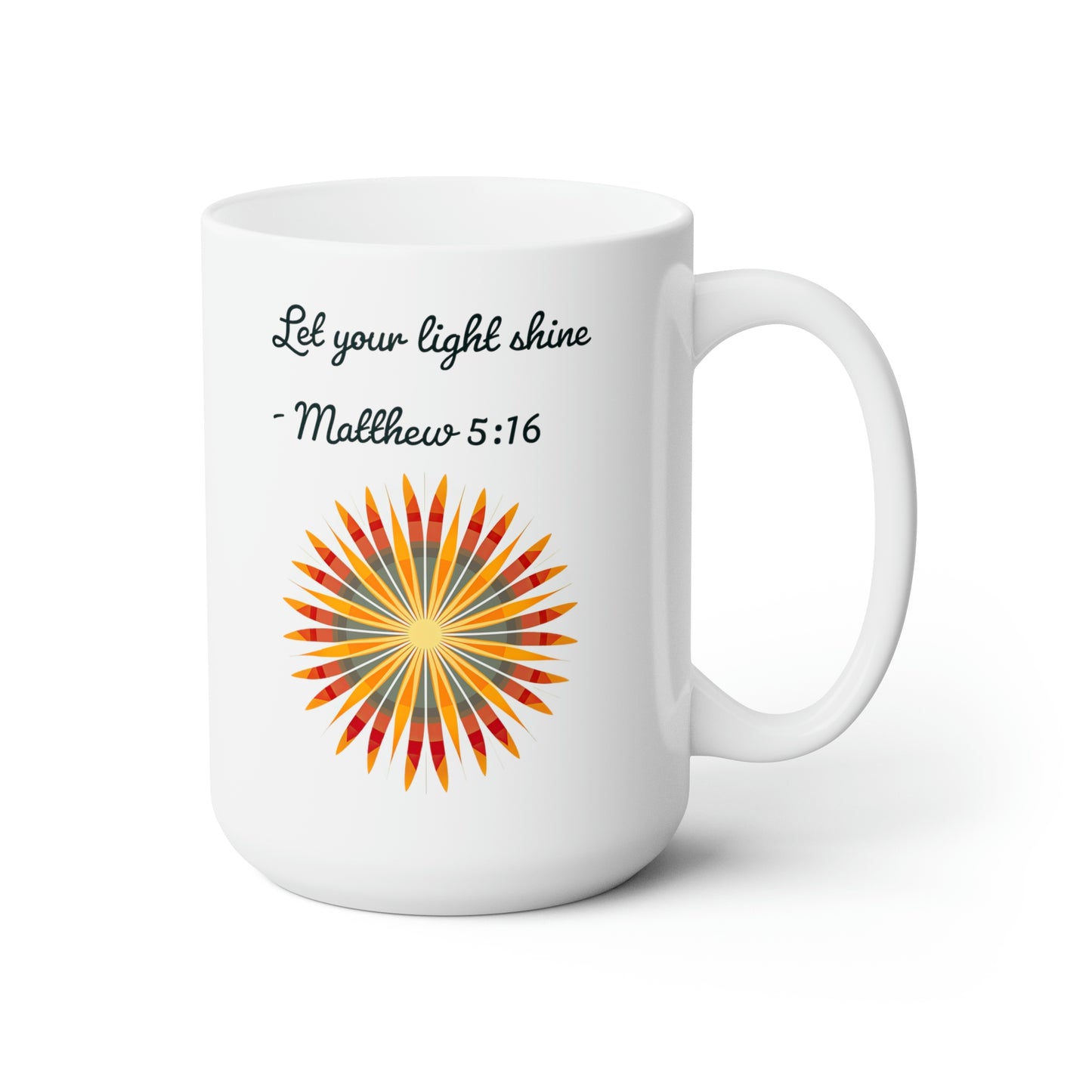 Let Your Light Shine, Mug 15oz