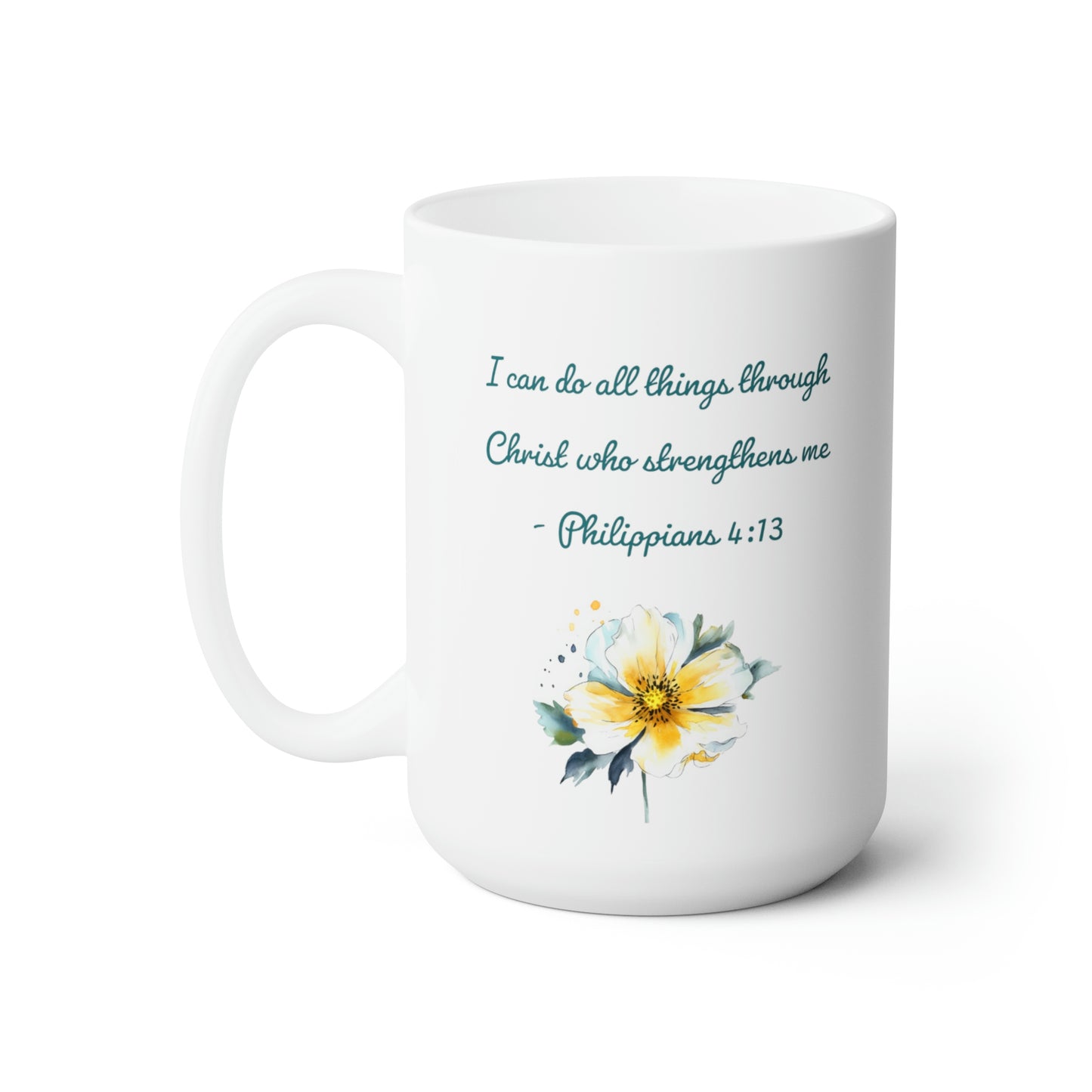 Philippians 4:13, Flower 1, Mug 15oz