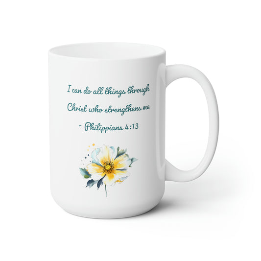 Philippians 4:13, Flower 1, Mug 15oz