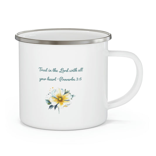 Trust in the Lord, Proverbs 3:5 Camping Mug, enamel, 12 oz