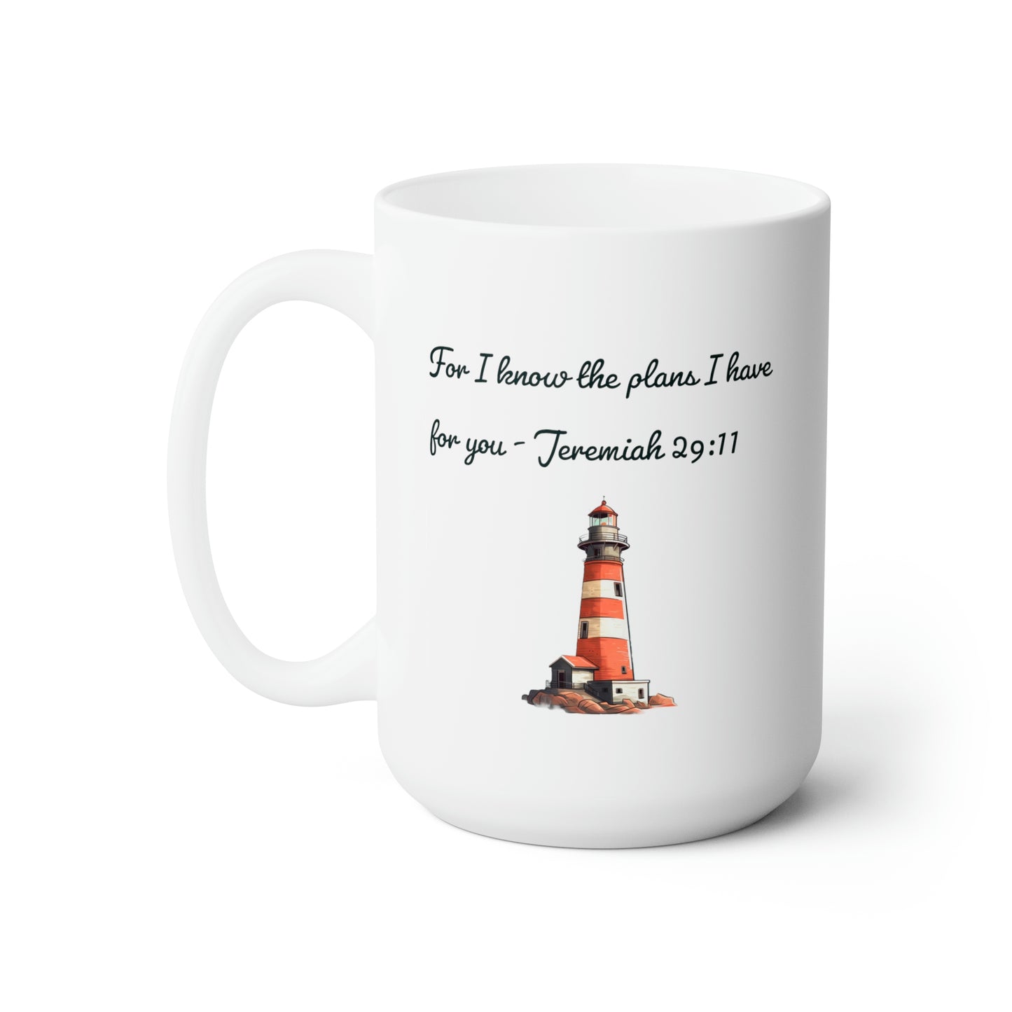 For I know the plans I have for you Mug - 15 oz
