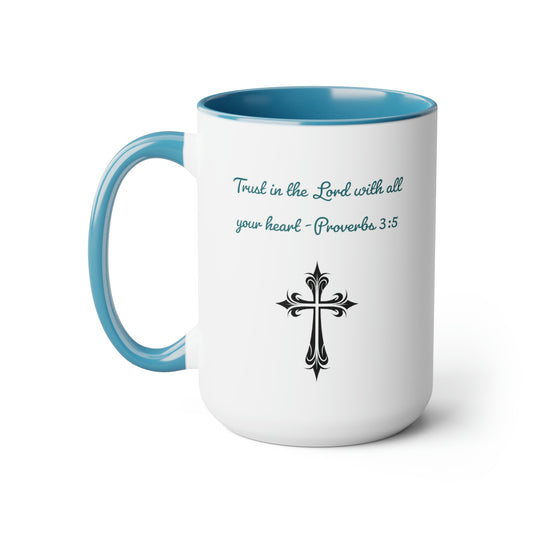 Trust in the Lord, Proverbs 3:5, Two-Tone Coffee Mugs, 15oz