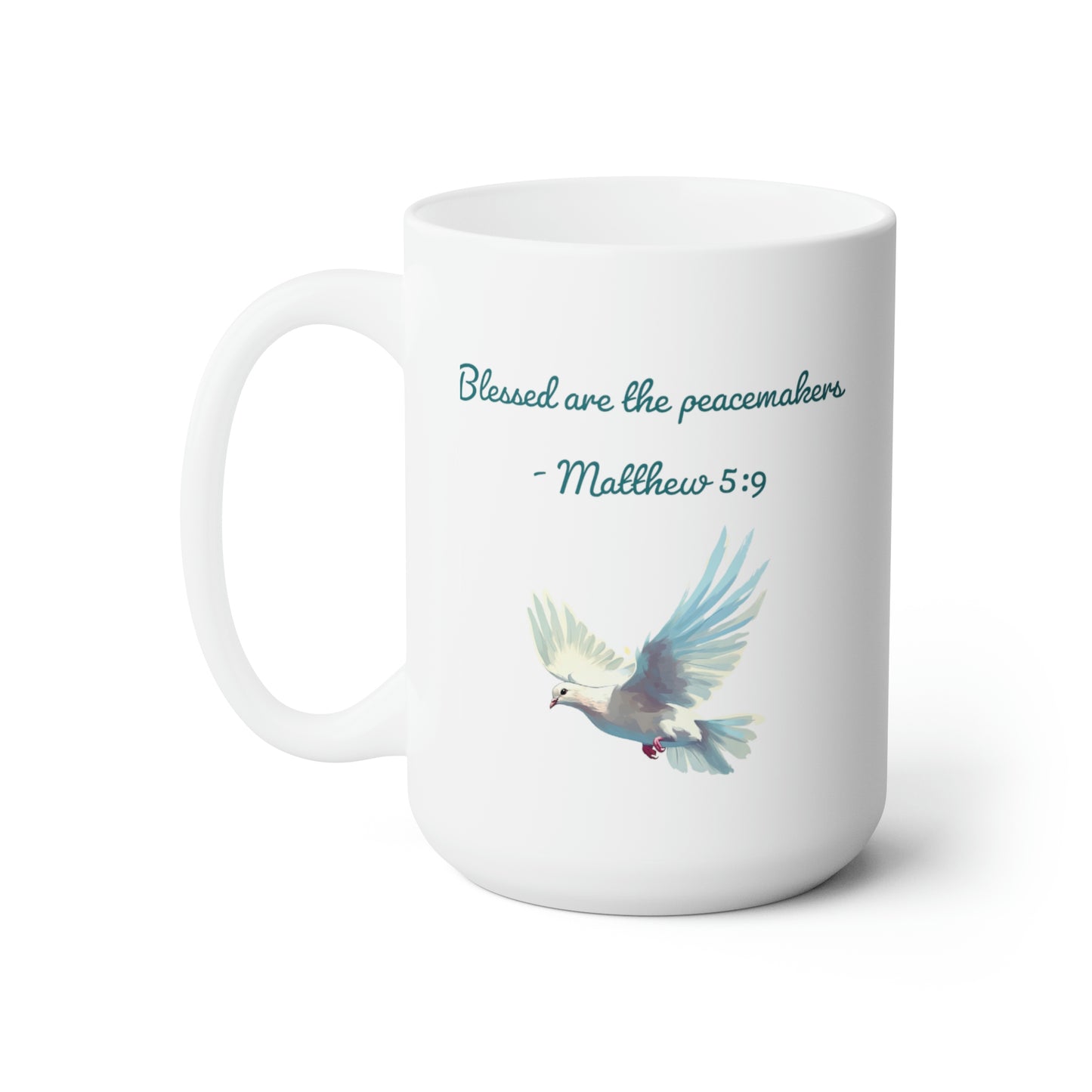 Blessed are the Peacemakers Mug 15oz