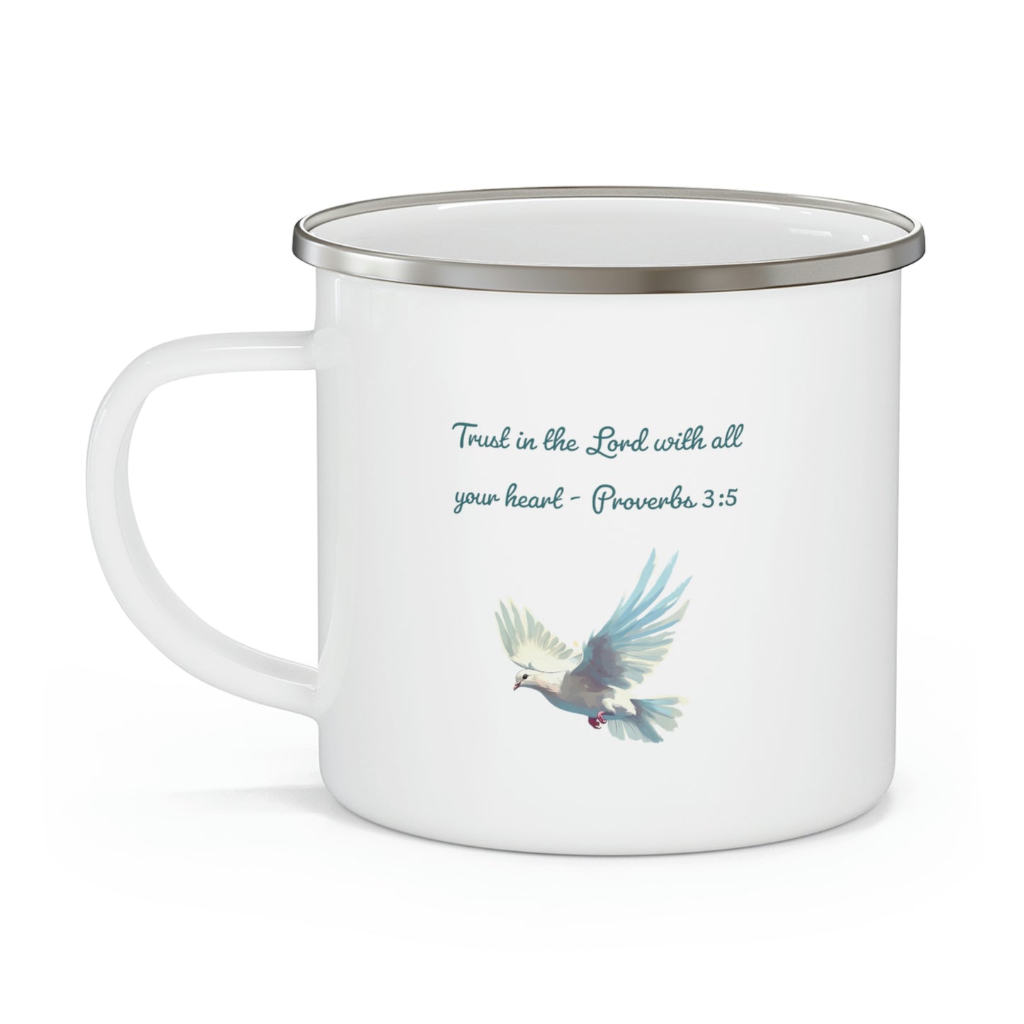 Trust in the Lord, Proverbs 3:5, Camping Mug, Dove, enamel, 12 oz