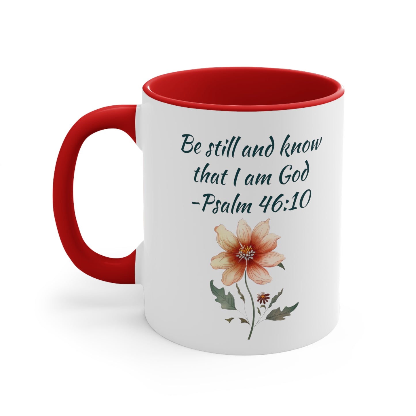 Be Still and Know Psalm Accent Coffee Mug, 11oz